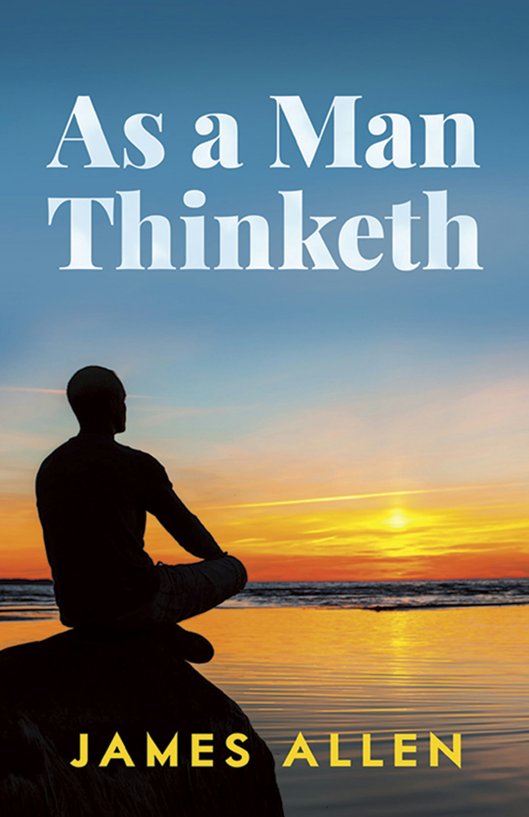 As a Man Thinketh – Dover Publications