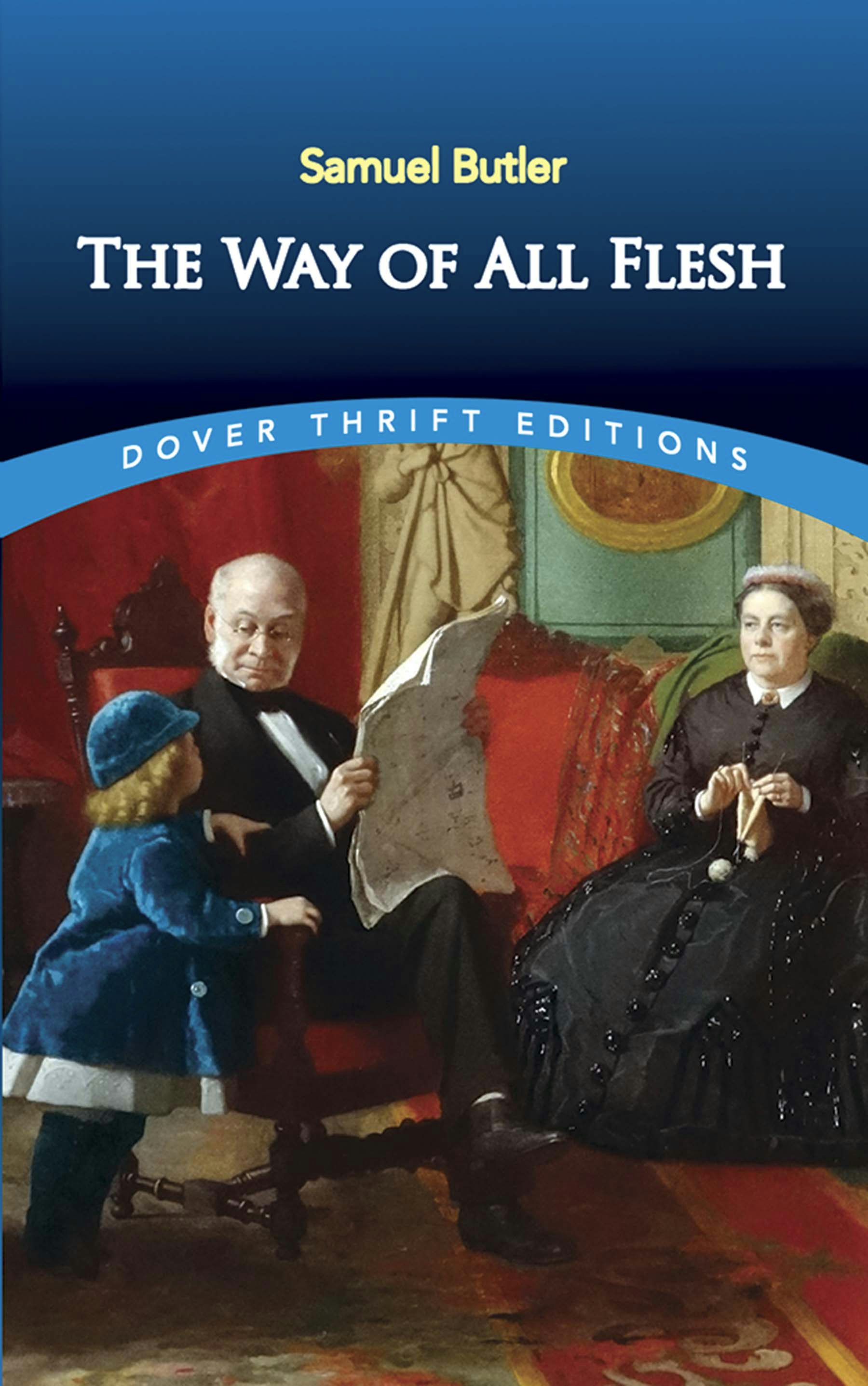 The Way of All Flesh – Dover Publications