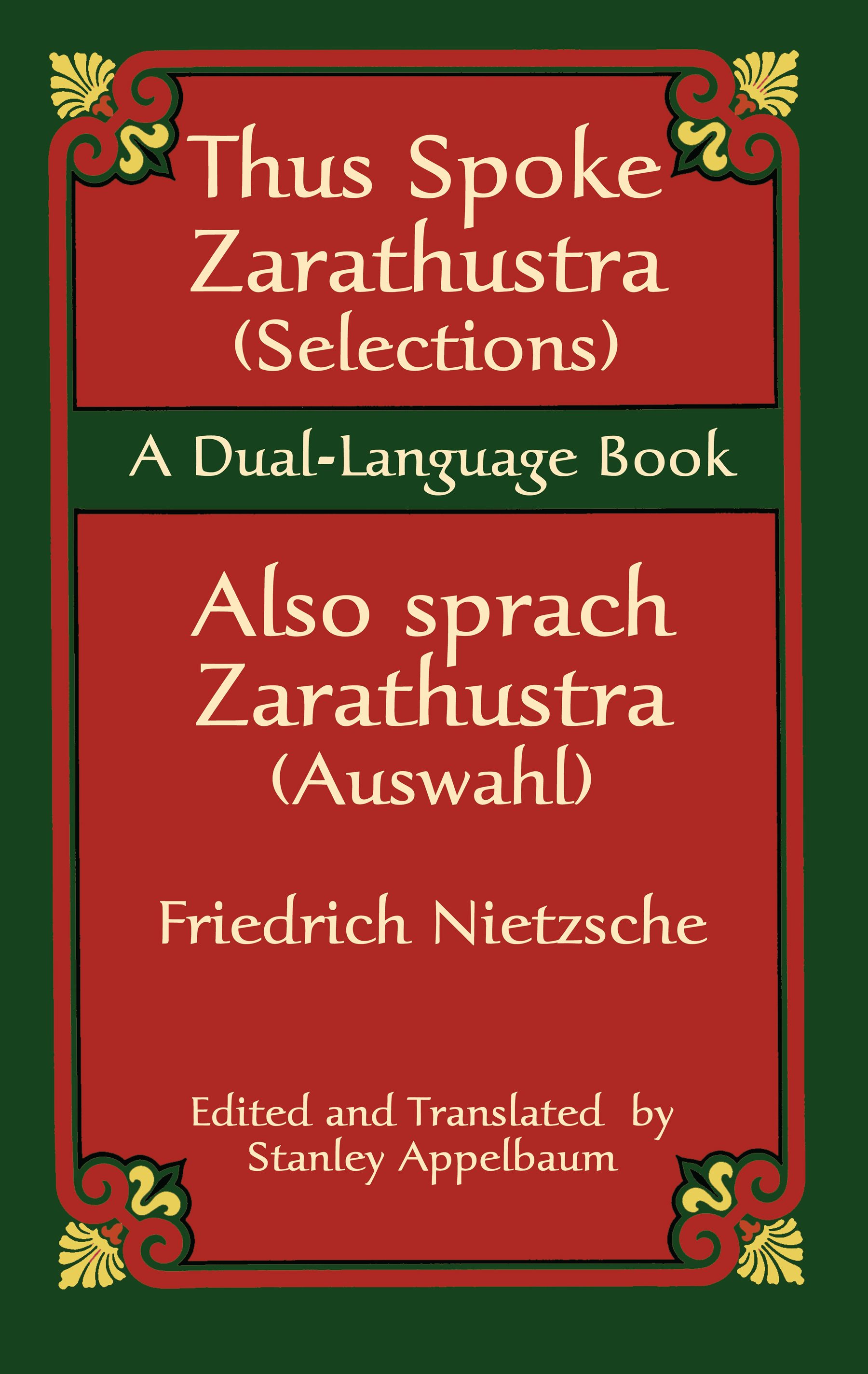 Thus Spoke Zarathustra (Selections)/Also sprach Zarathustra