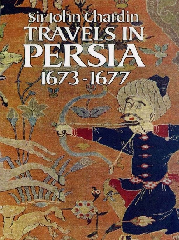 Travels in Persia, 1673-1677 – Dover Publications