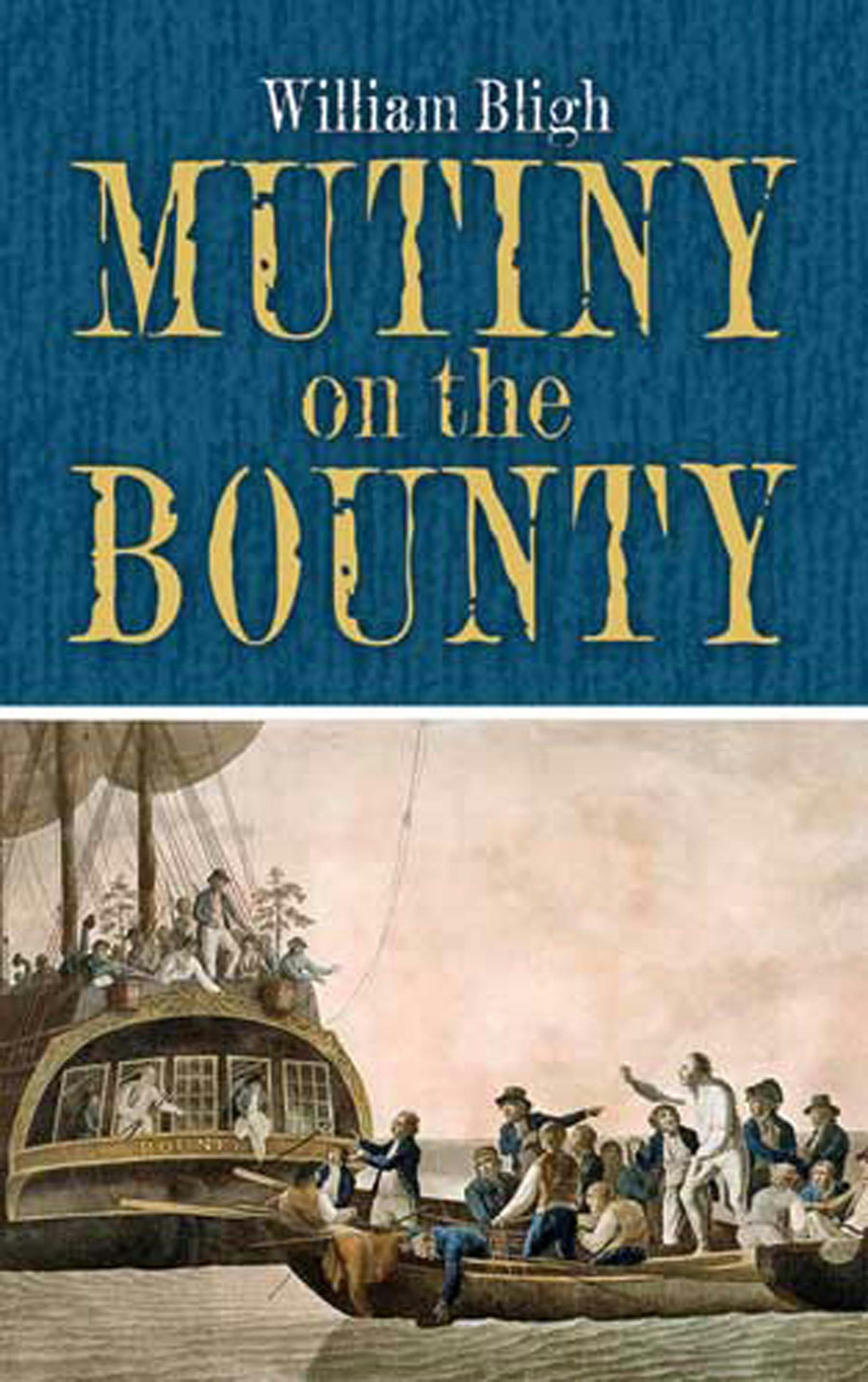 洋書 Mutiny Mutiny on the Bounty – Dover Publications