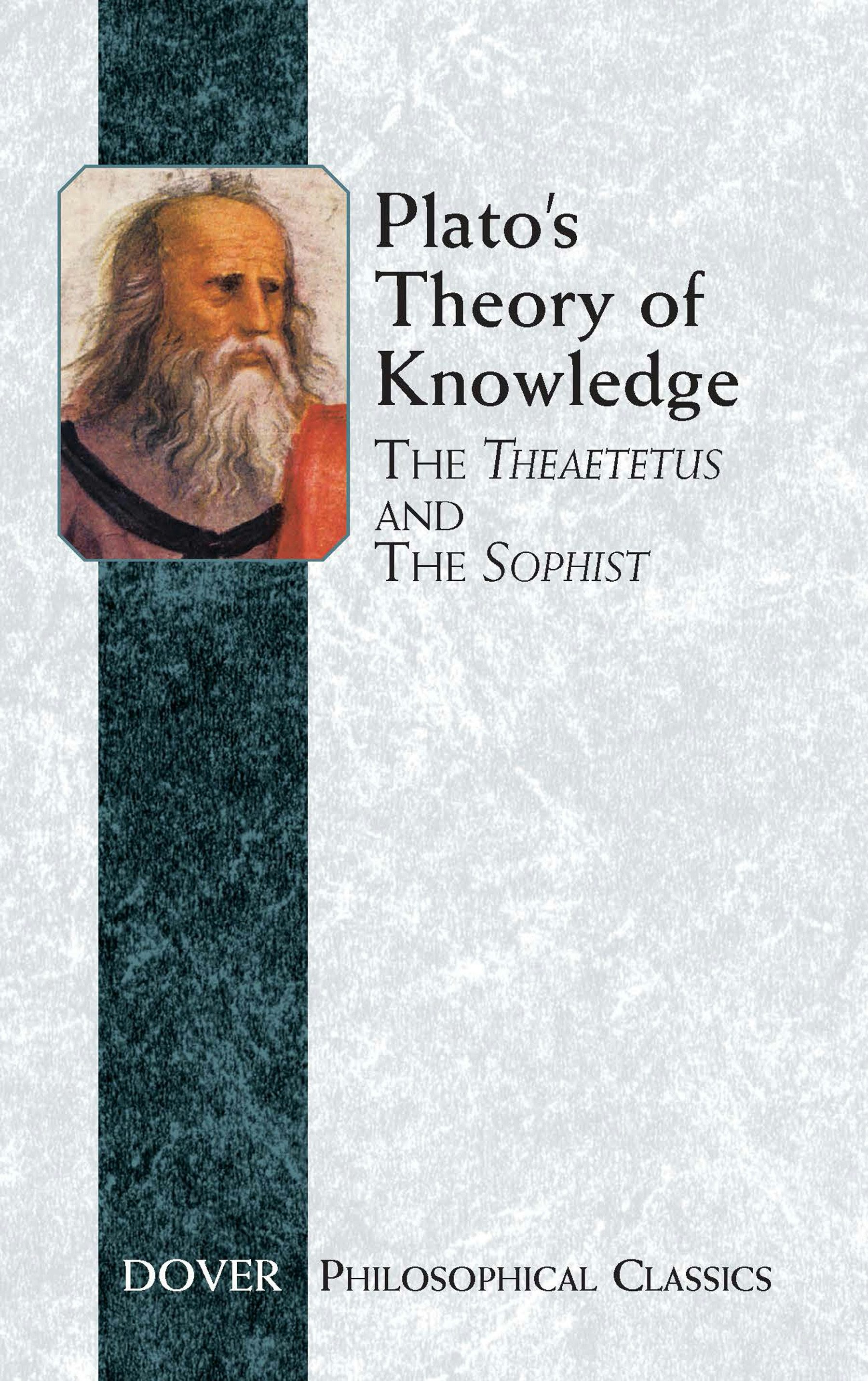 Plato's Theory of Knowledge – Dover Publications