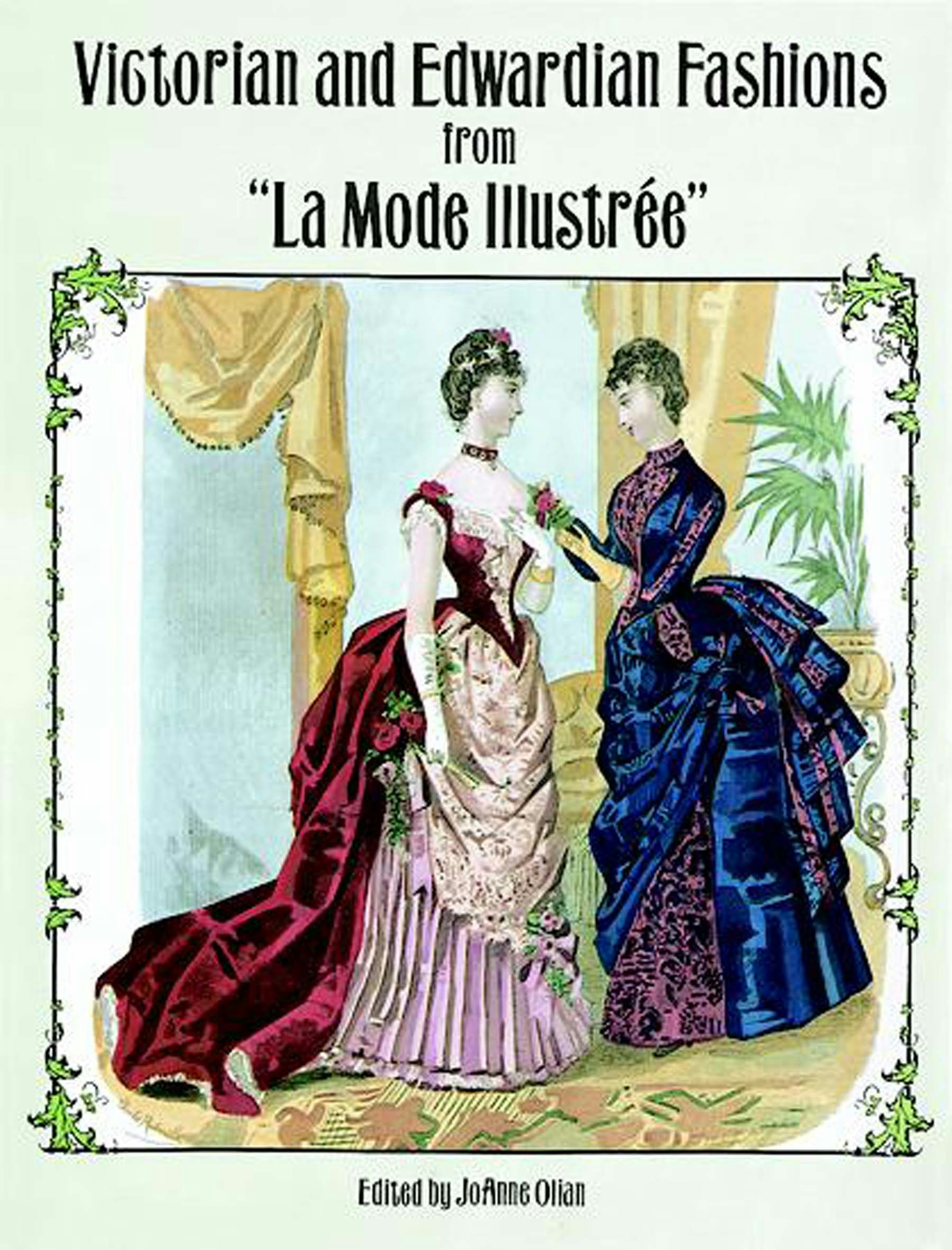 洋書 LA MODE ILLUSTREE ROMANS 1906 Victorian and Edwardian Fashions from 