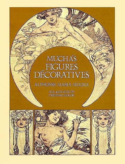 Mucha's Figures Décoratives – Dover Publications