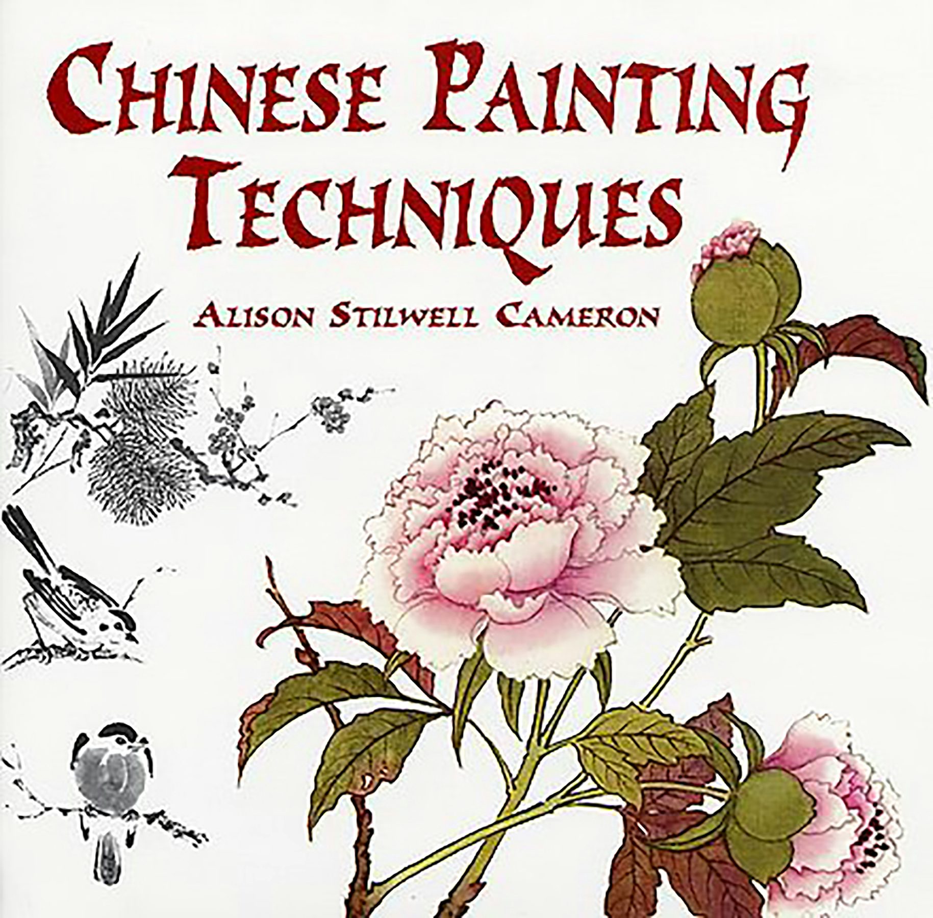 Chinese Painting Techniques – Dover Publications