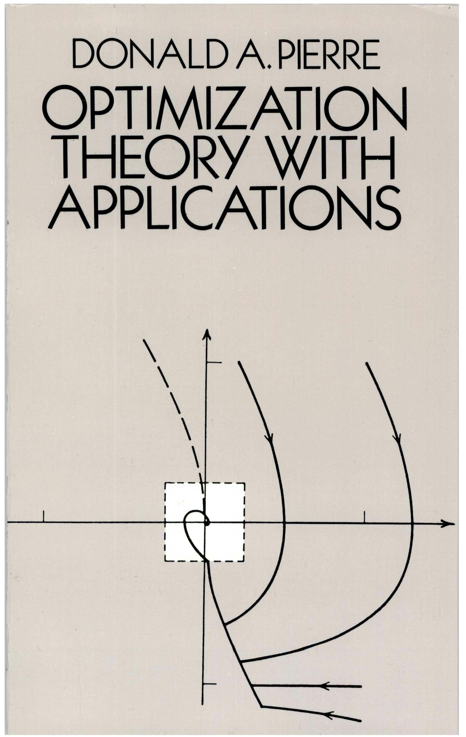 Optimization Theory with Applications – Dover Publications