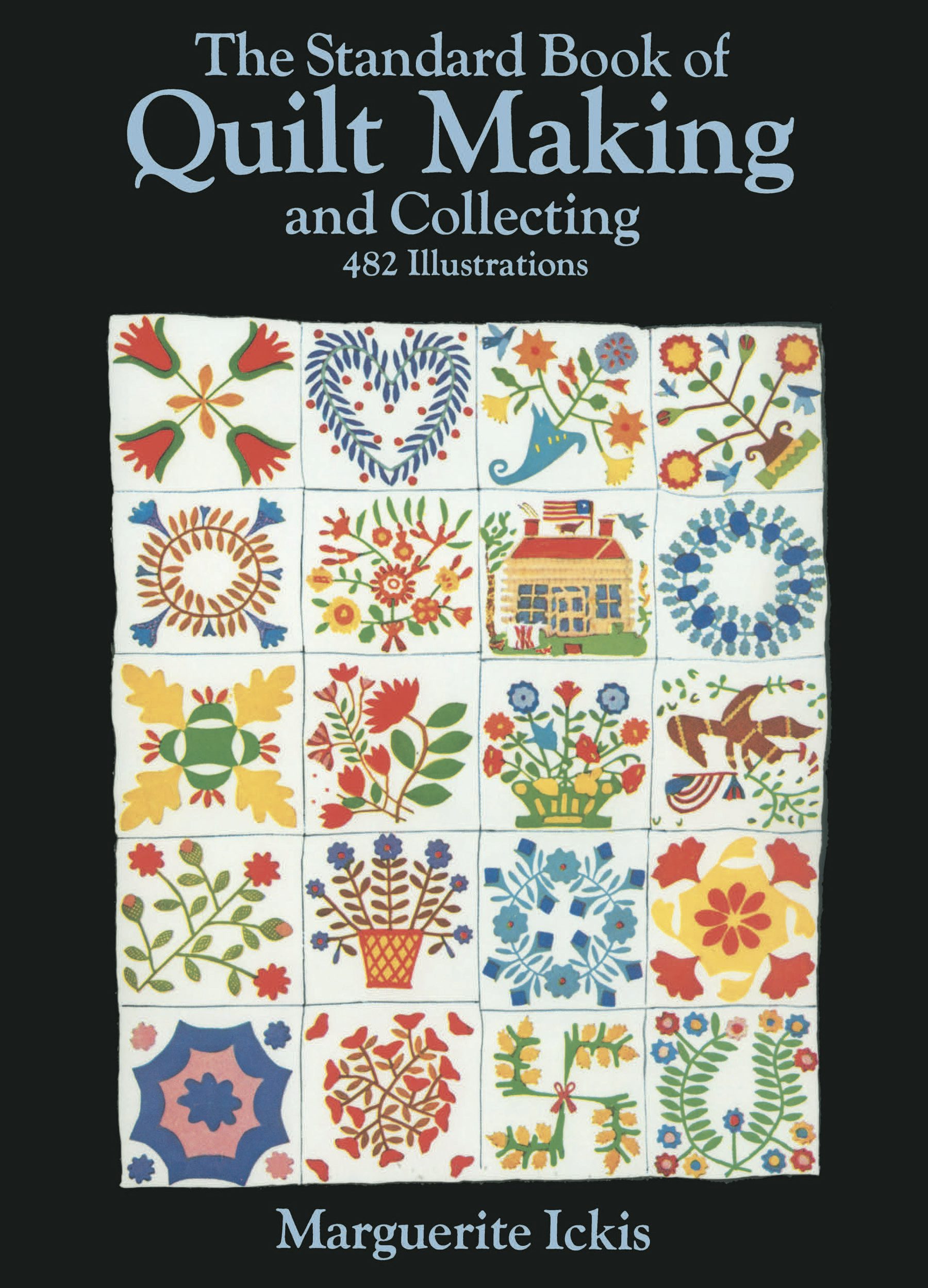The Standard Book of Quilt Making and Collecting – Dover Publications