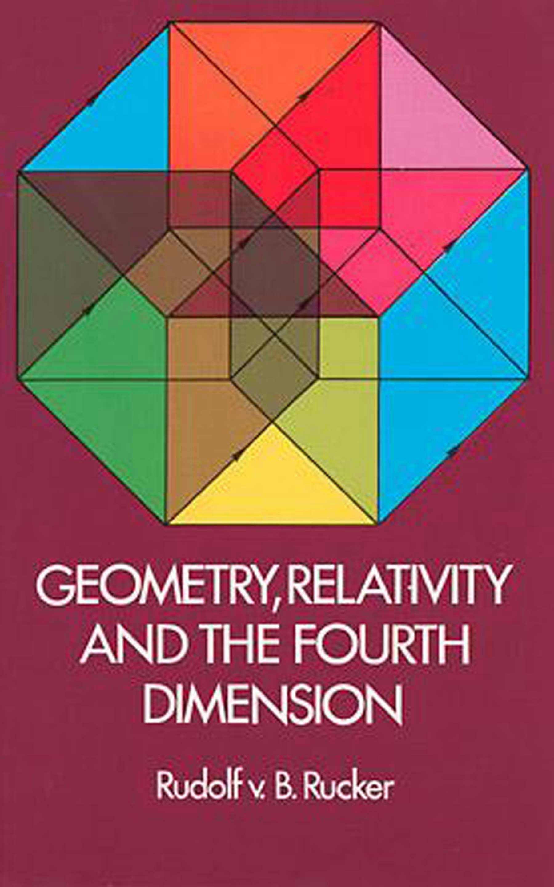 Geometry, Relativity and the Fourth Dimension – Dover Publications
