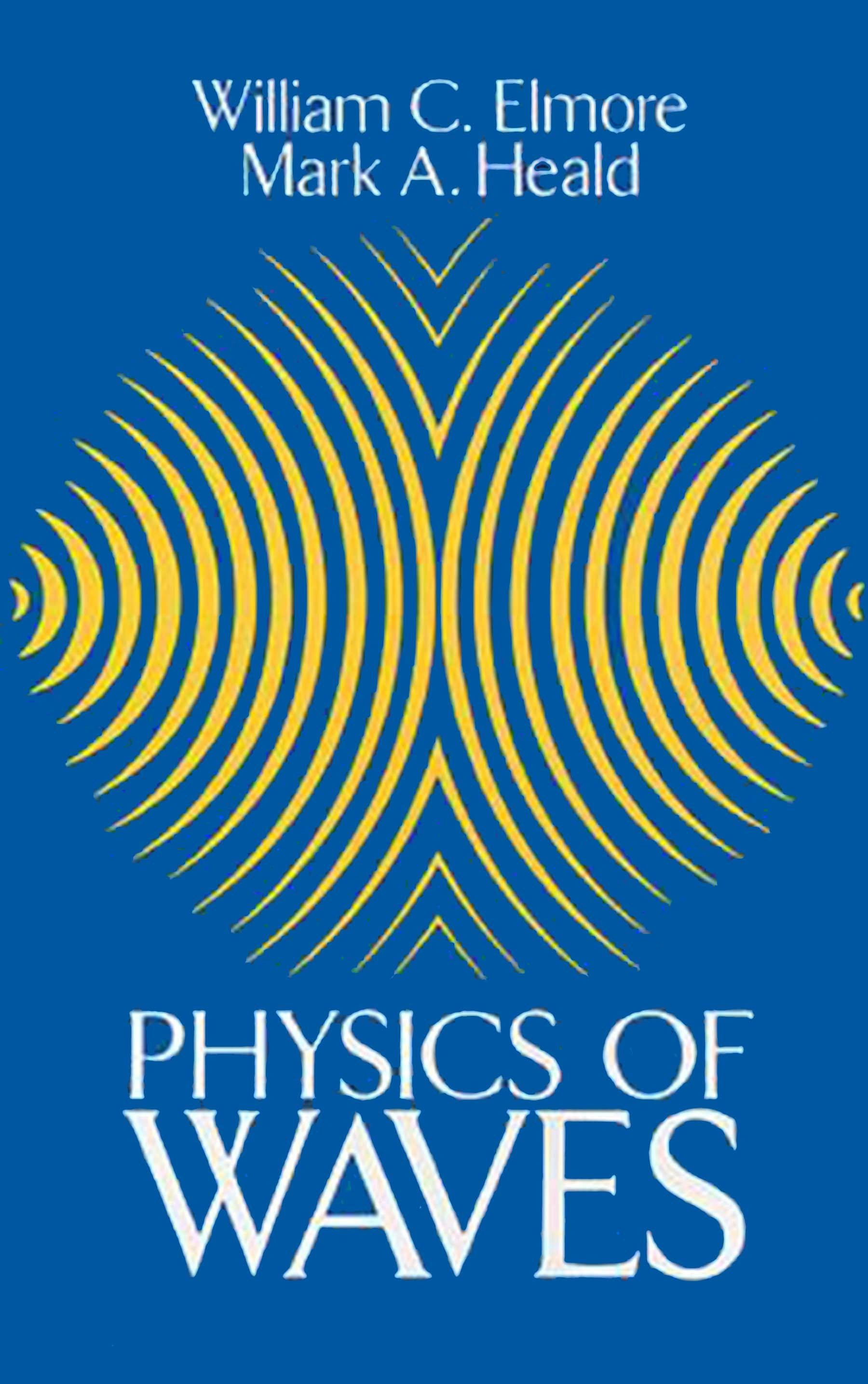 Physics of Waves – Dover Publications