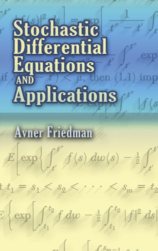 Stochastic Differential Equations and Applications – Dover