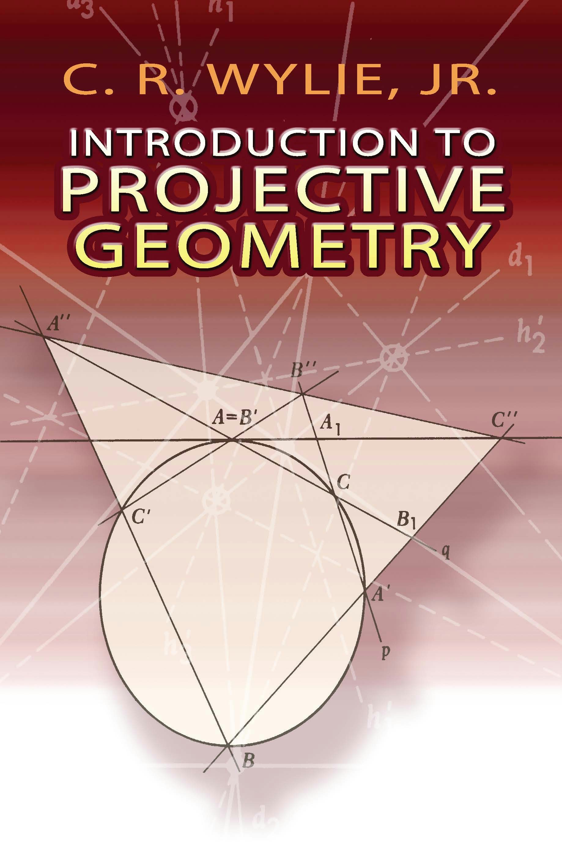 Introduction to Projective Geometry – Dover Publications