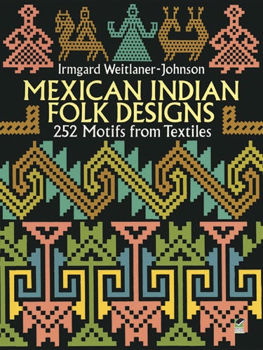 Mexican Indian Folk Designs – Dover Publications
