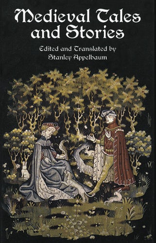 Medieval Tales and Stories – Dover Publications