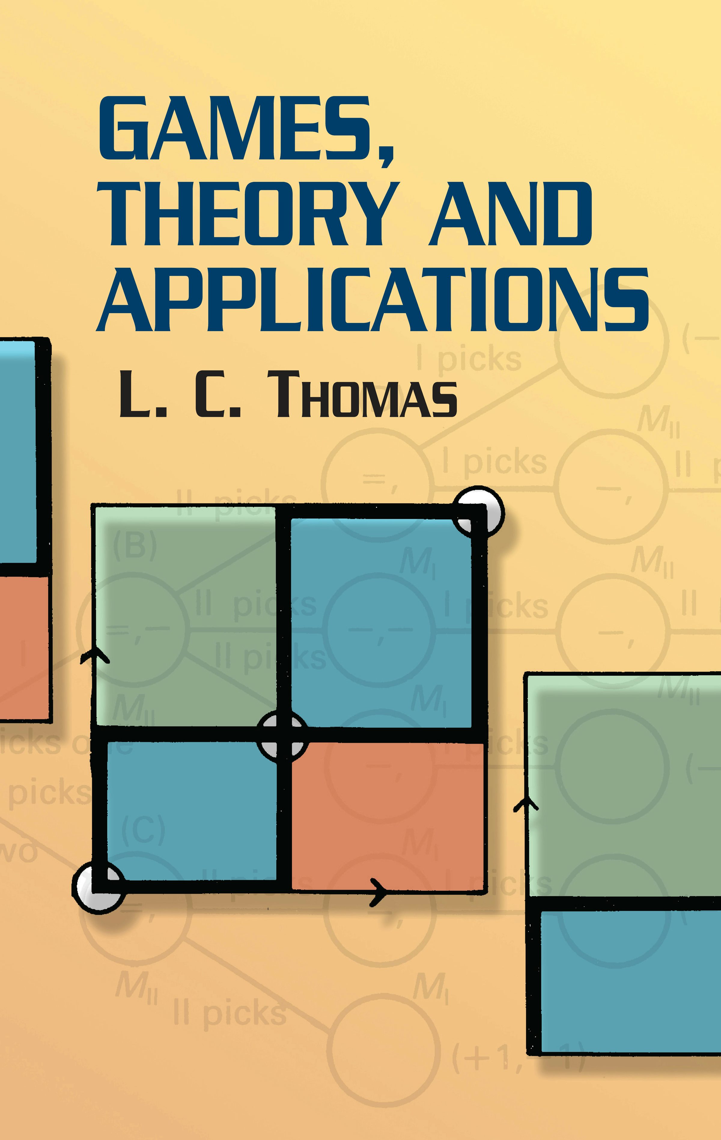 Games, Theory and Applications – Dover Publications