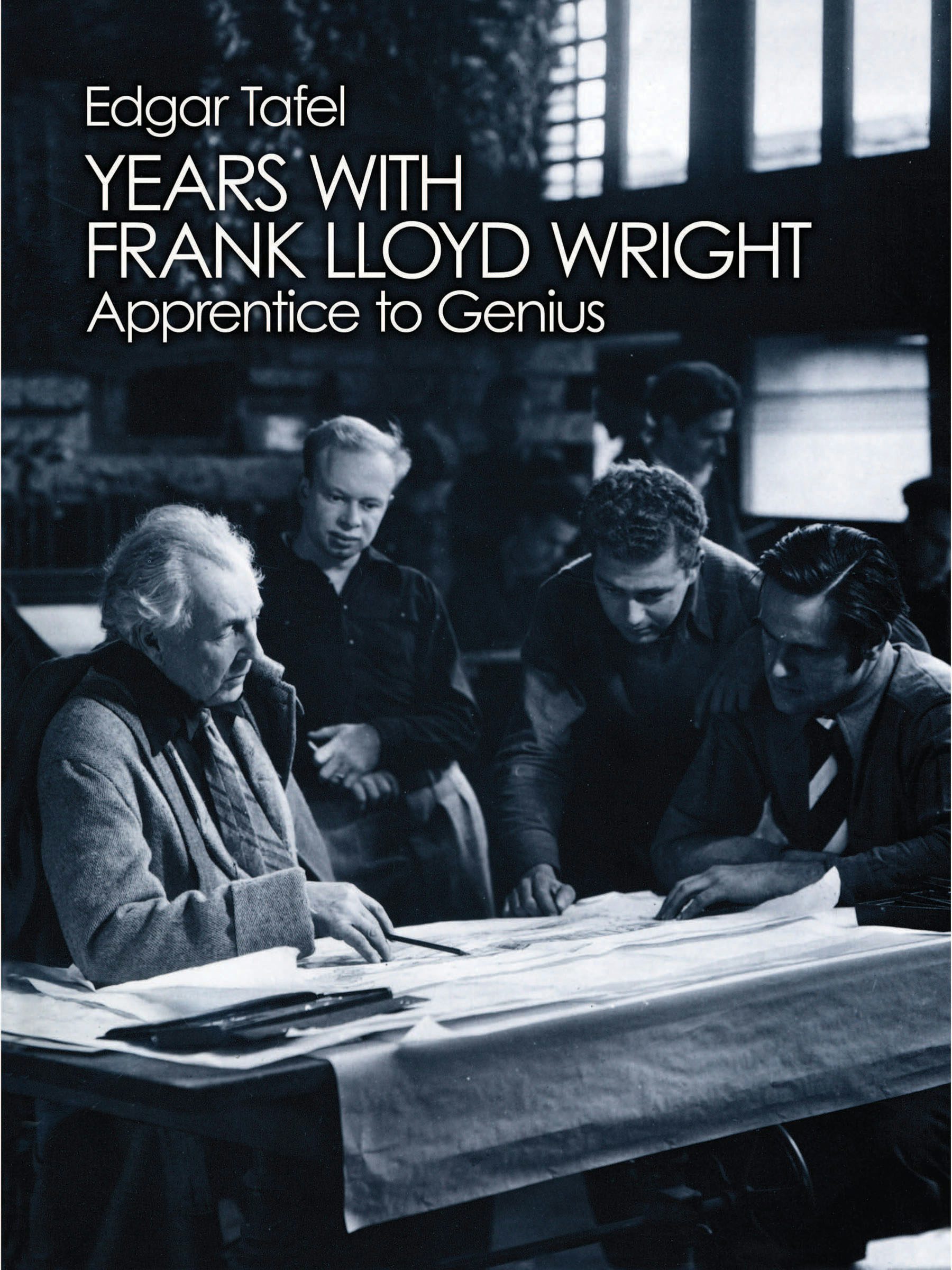 Years with Frank Lloyd Wright – Dover Publications