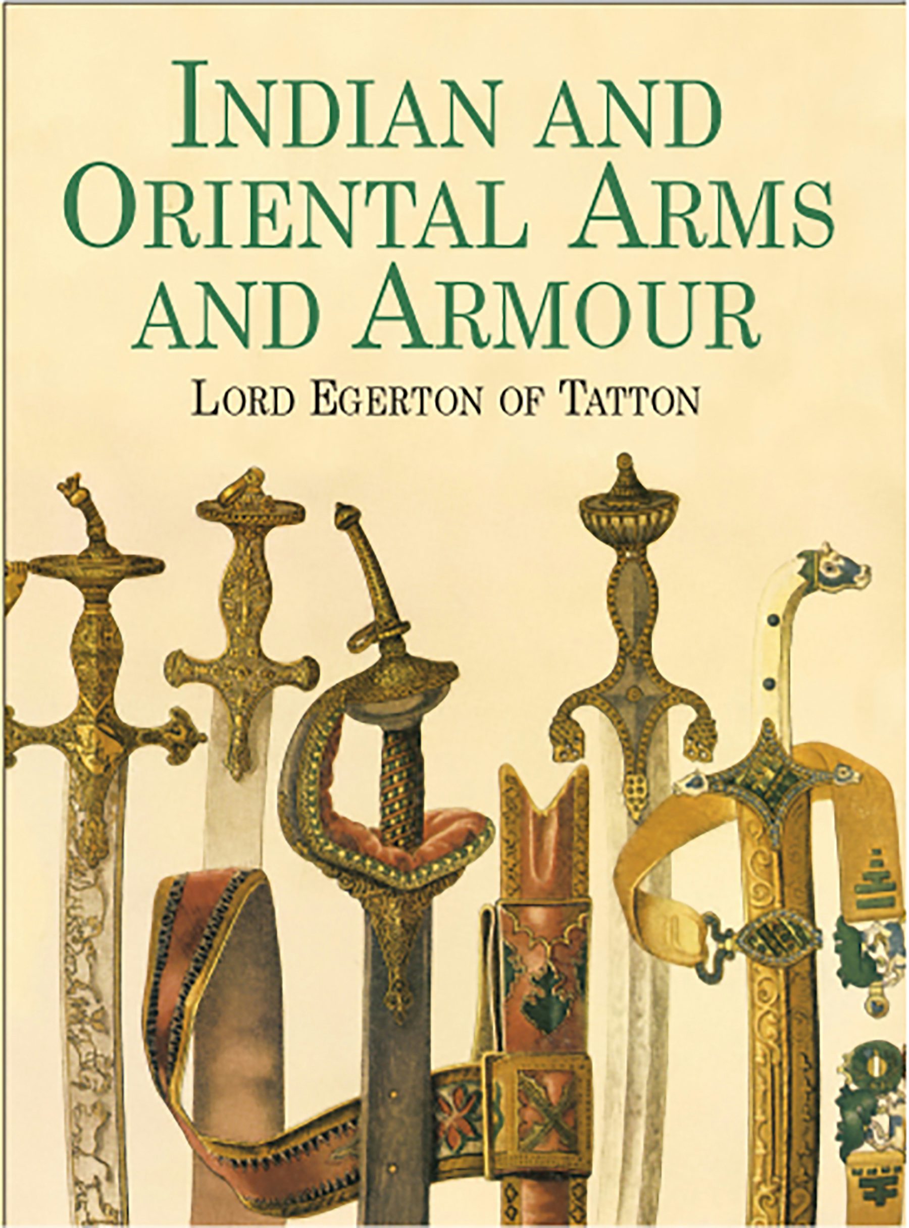 Indian and Oriental Arms and Armour – Dover Publications