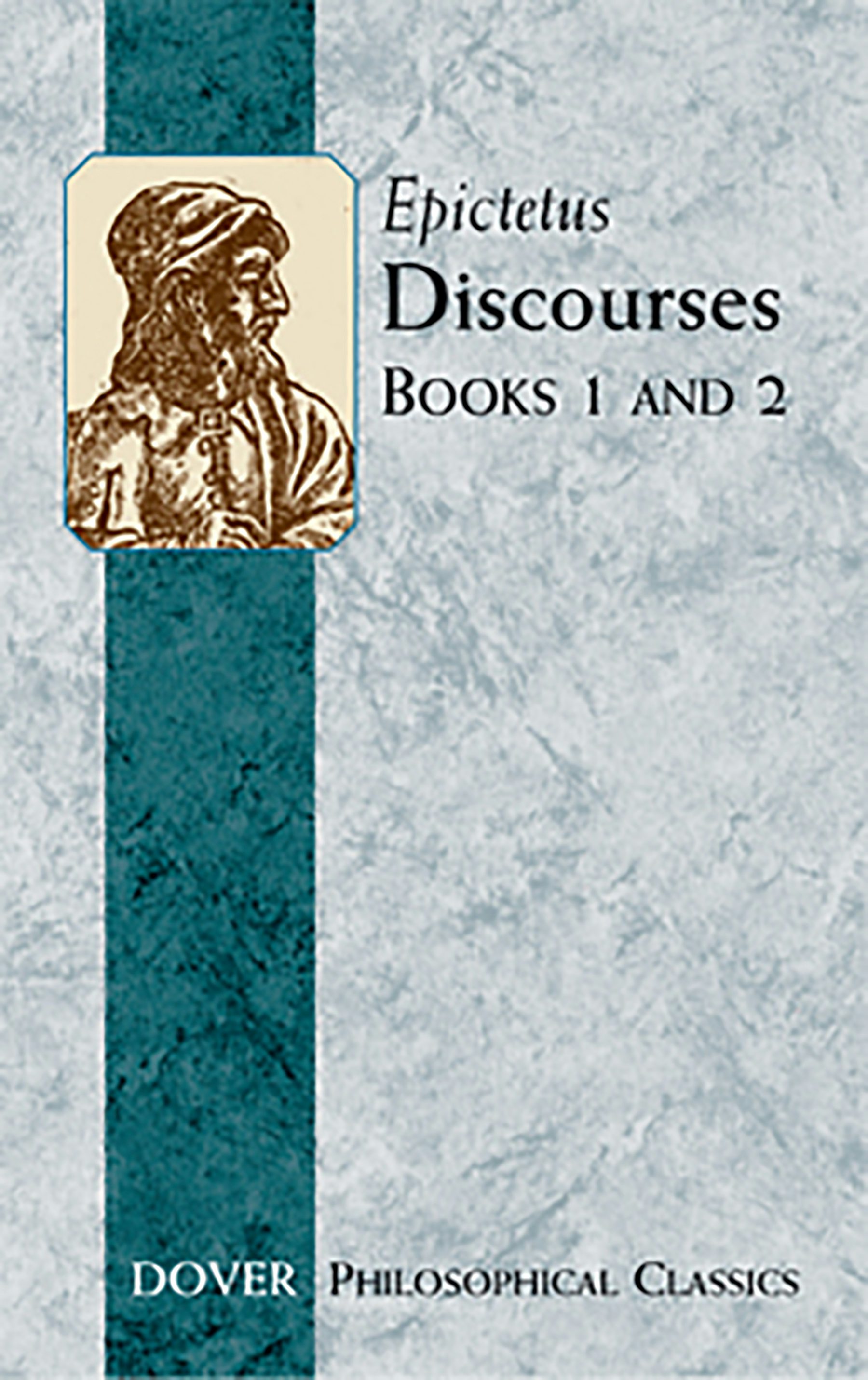 【中古】 DISCOURSES (BOOKS 1 AND 2)/DOVER PUBLICATIONS INC (USA)./EPICTETUS Discourses (Books 1 and 2) – Dover Publications