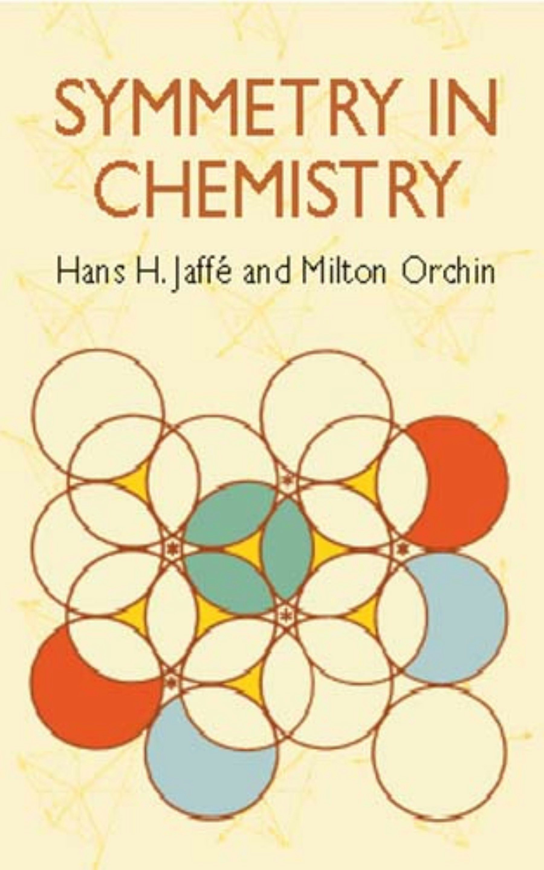 Symmetry in Chemistry – Dover Publications