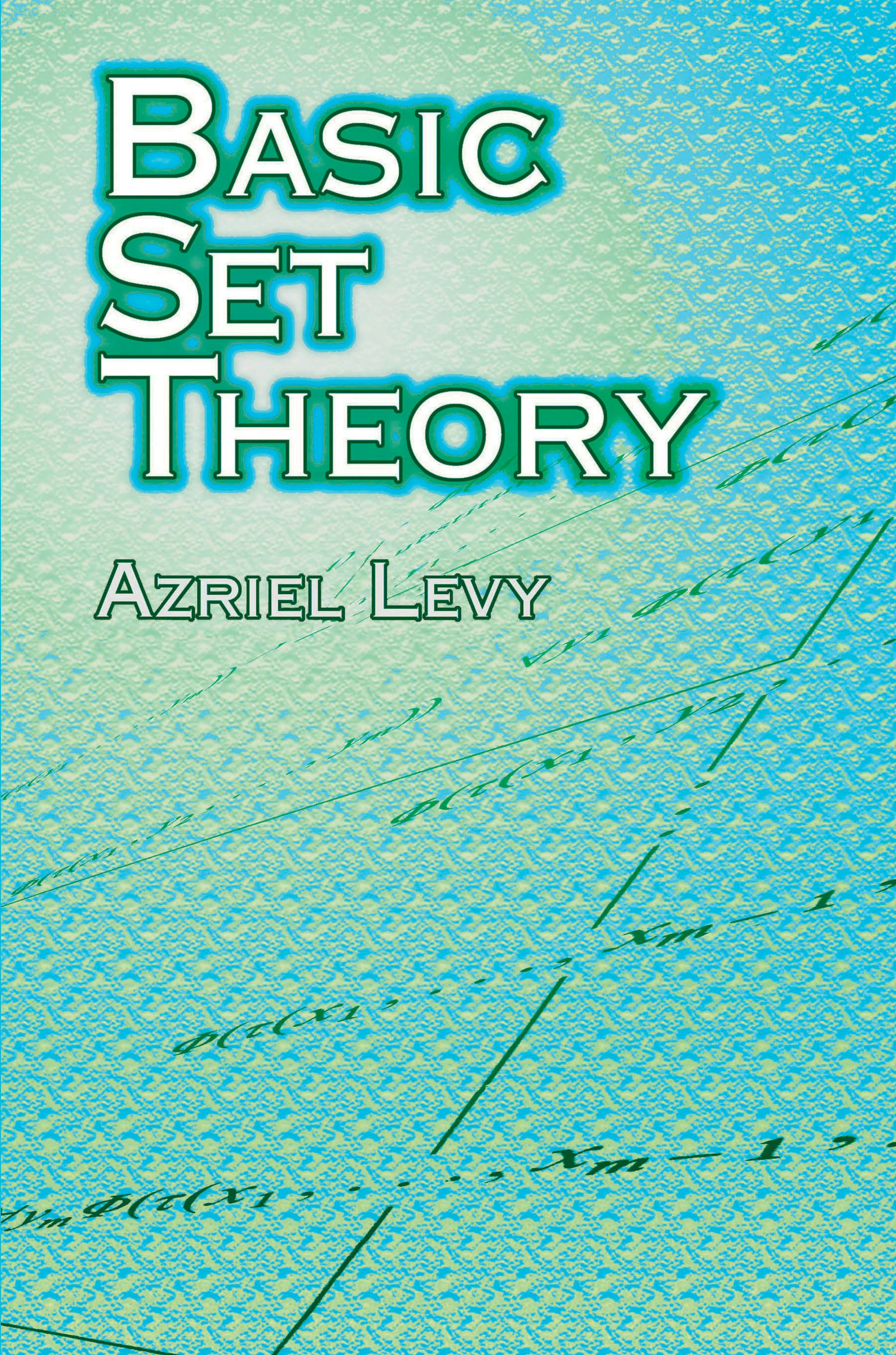 Basic Set Theory – Dover Publications