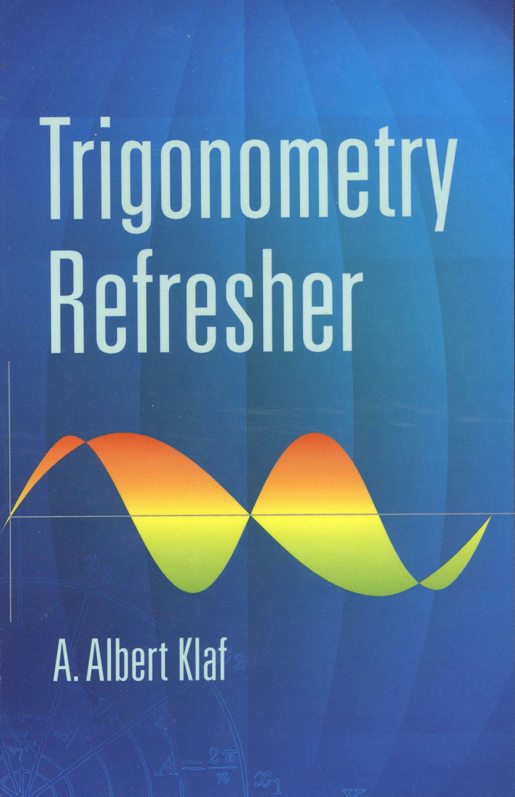 Trigonometry Refresher – Dover Publications