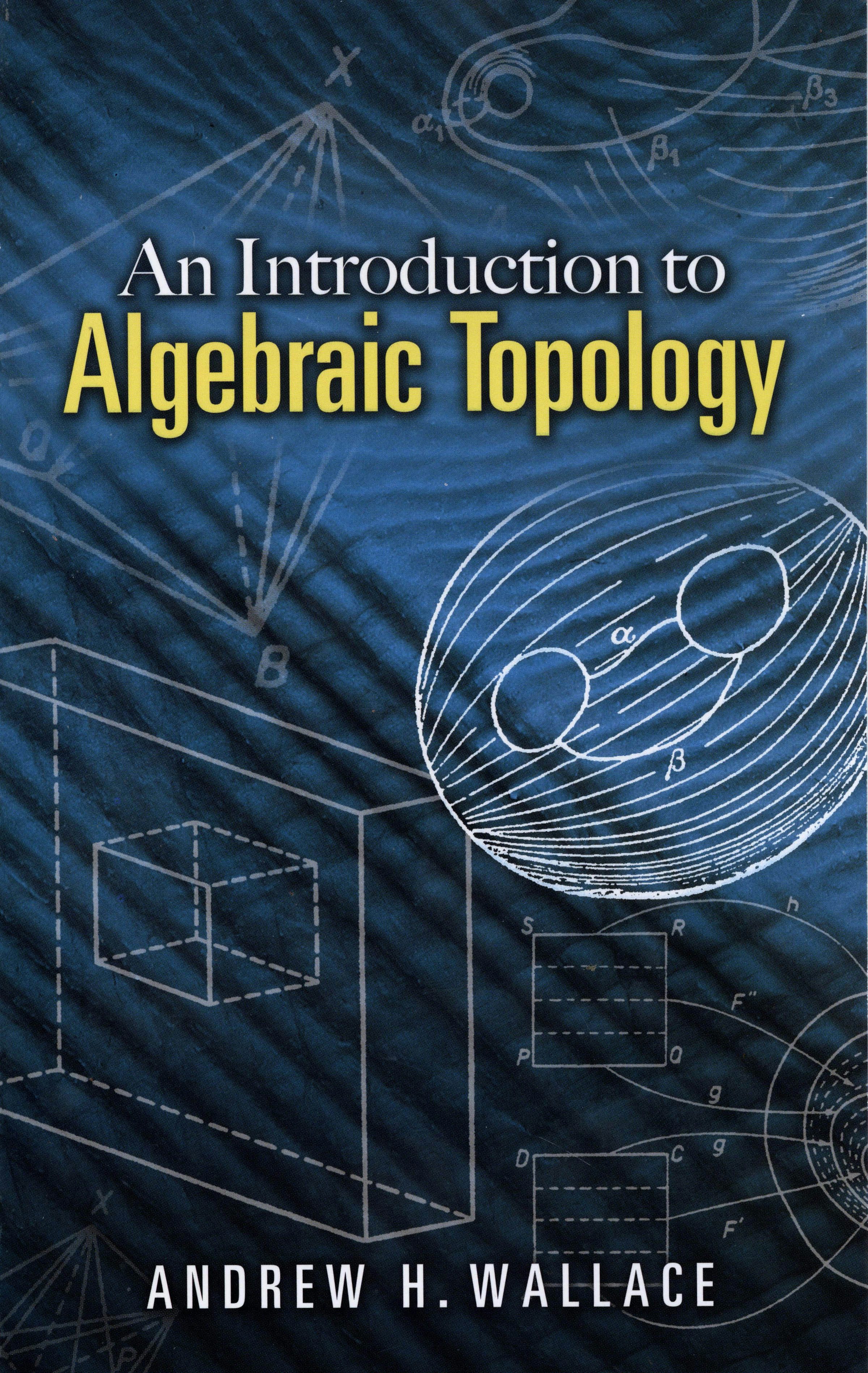 An Introduction to Algebraic Topology – Dover Publications