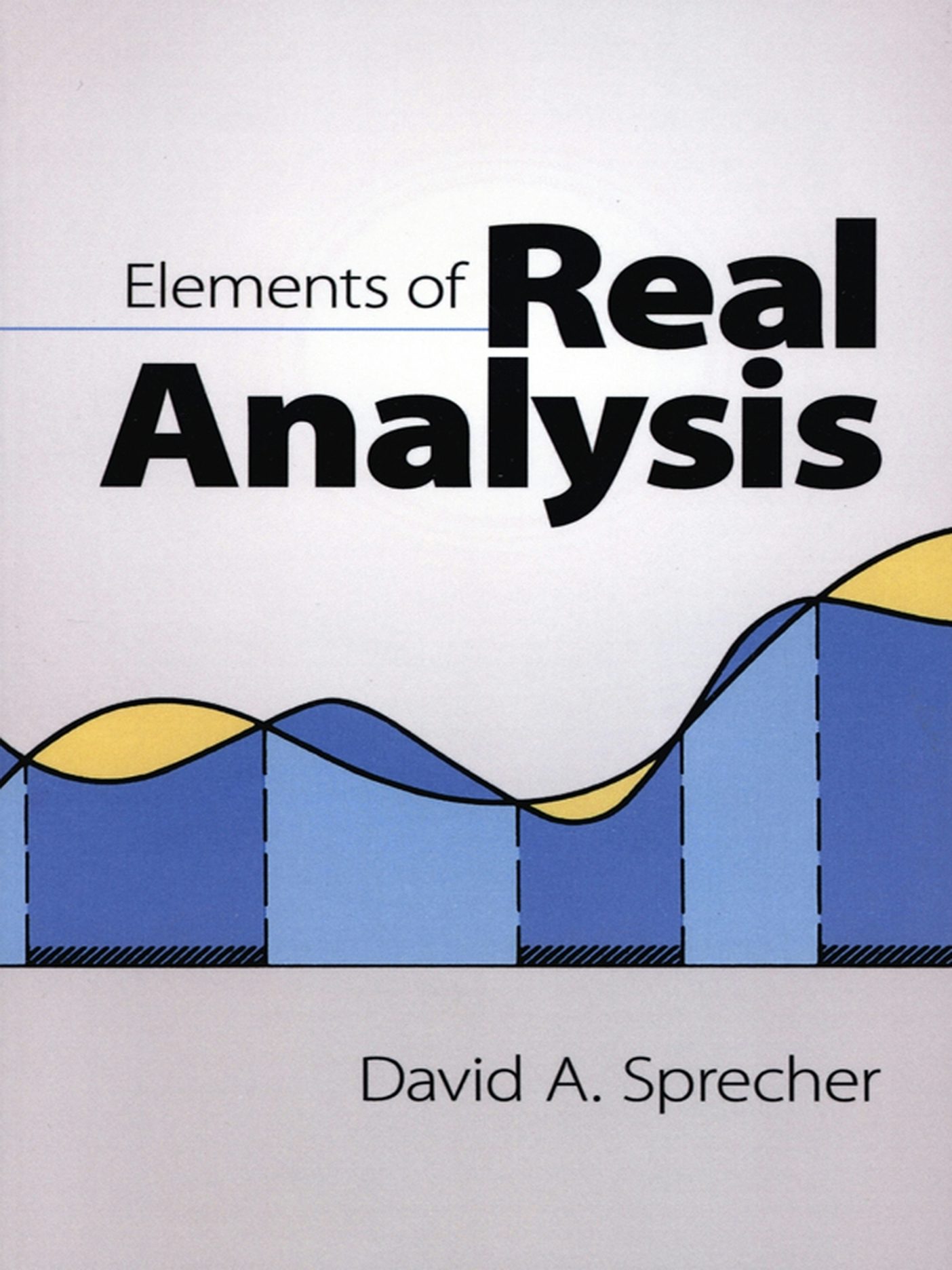 Elements of Real Analysis – Dover Publications