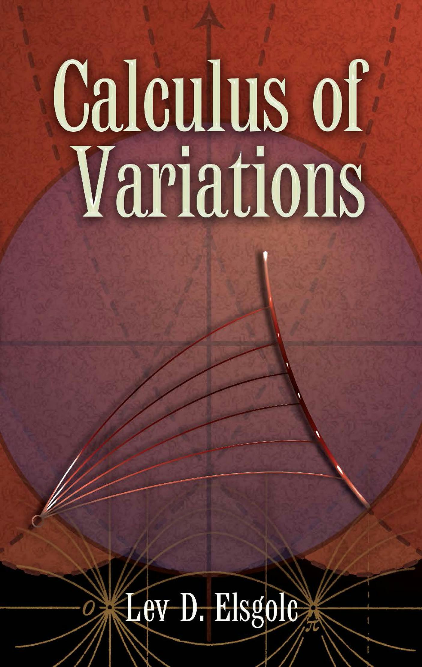 Calculus of Variations – Dover Publications