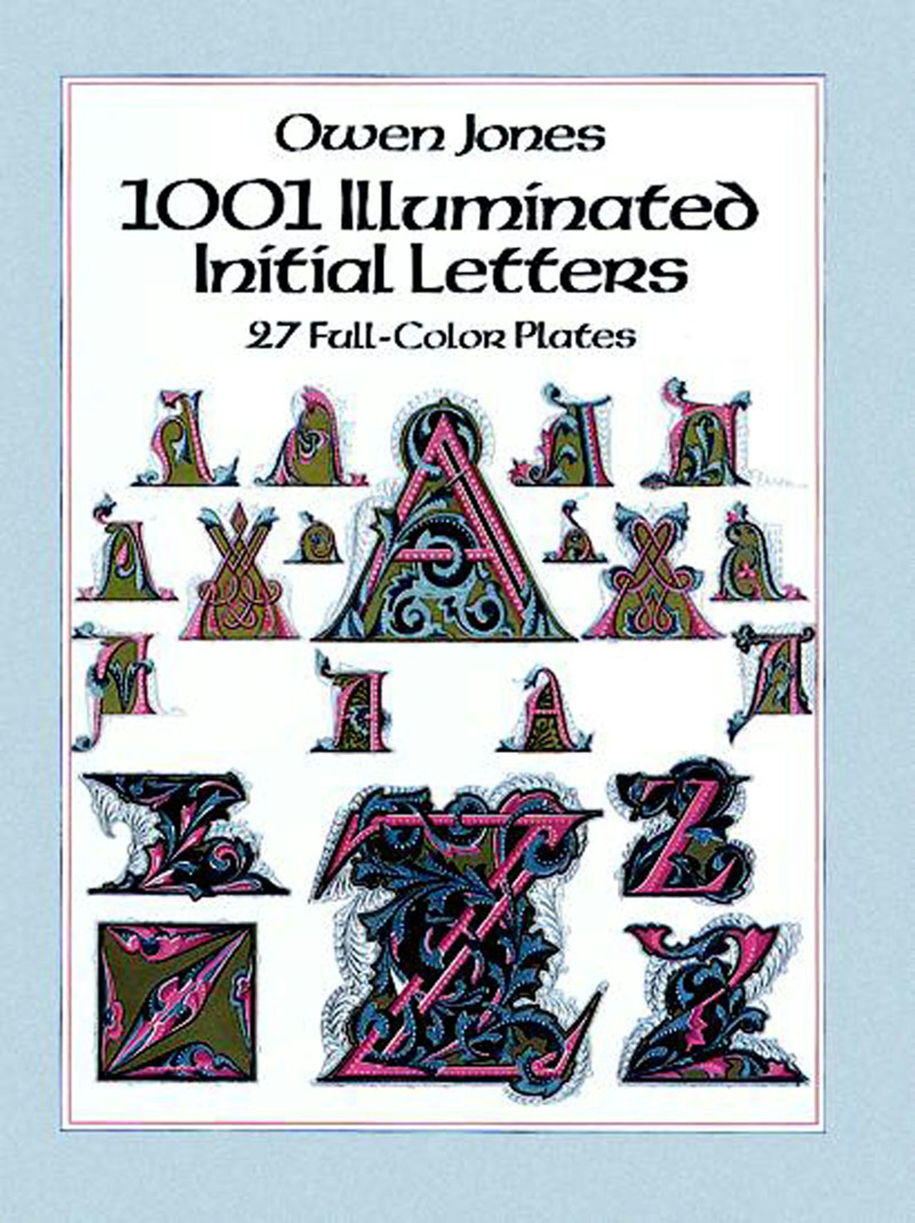 1001 Illuminated Initial Letters – Dover Publications