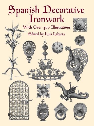 洋書 Arte en Hierro 鉄のアート デザイン資料集 スペイン語 Spanish Decorative Ironwork – Dover Publications