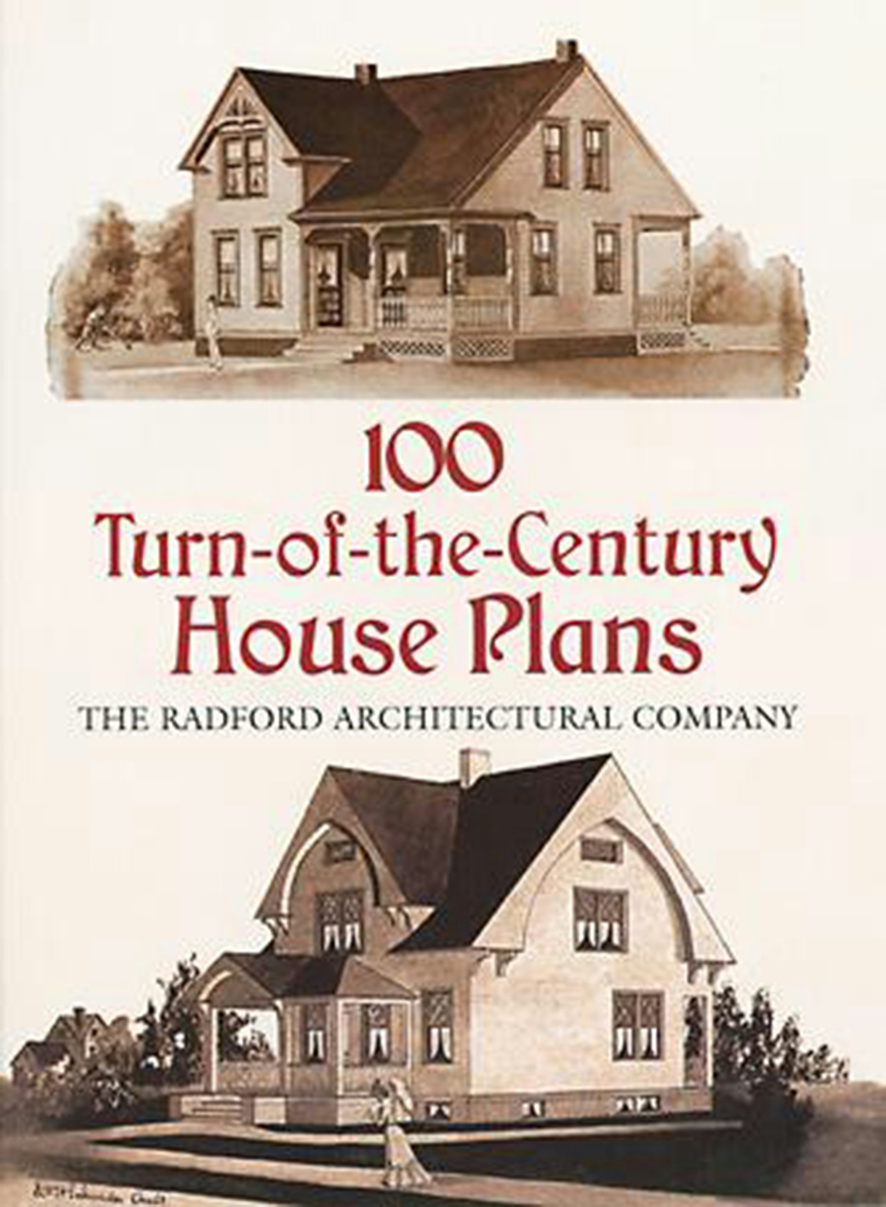 100 Turn-of-the-Century House Plans – Dover Publications