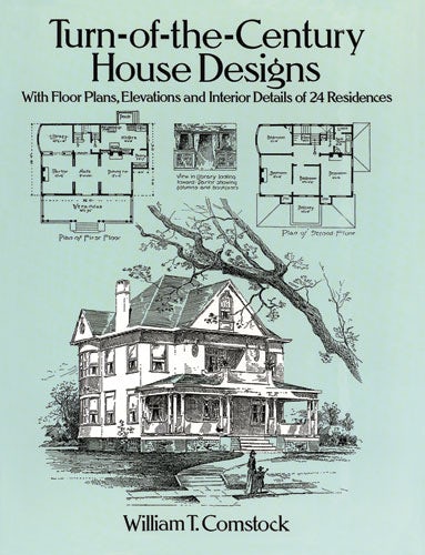 Turn-of-the-Century House Designs – Dover Publications