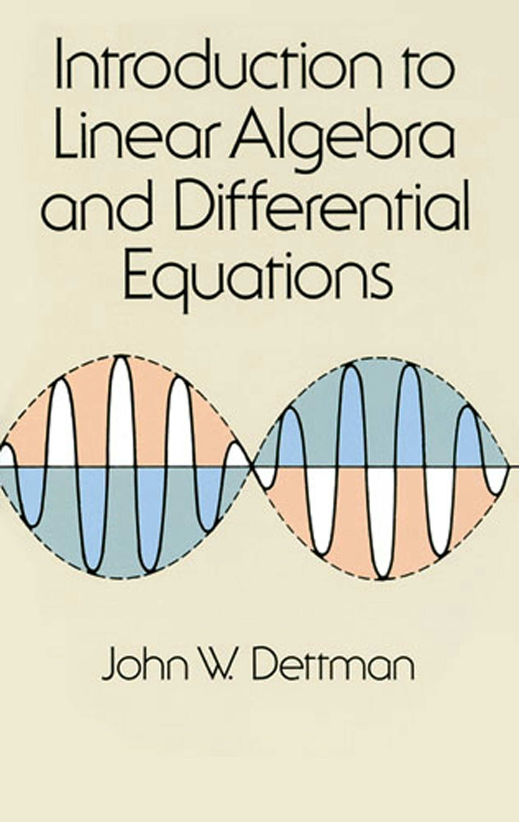 Introduction to Linear Algebra and Differential Equations – Dover