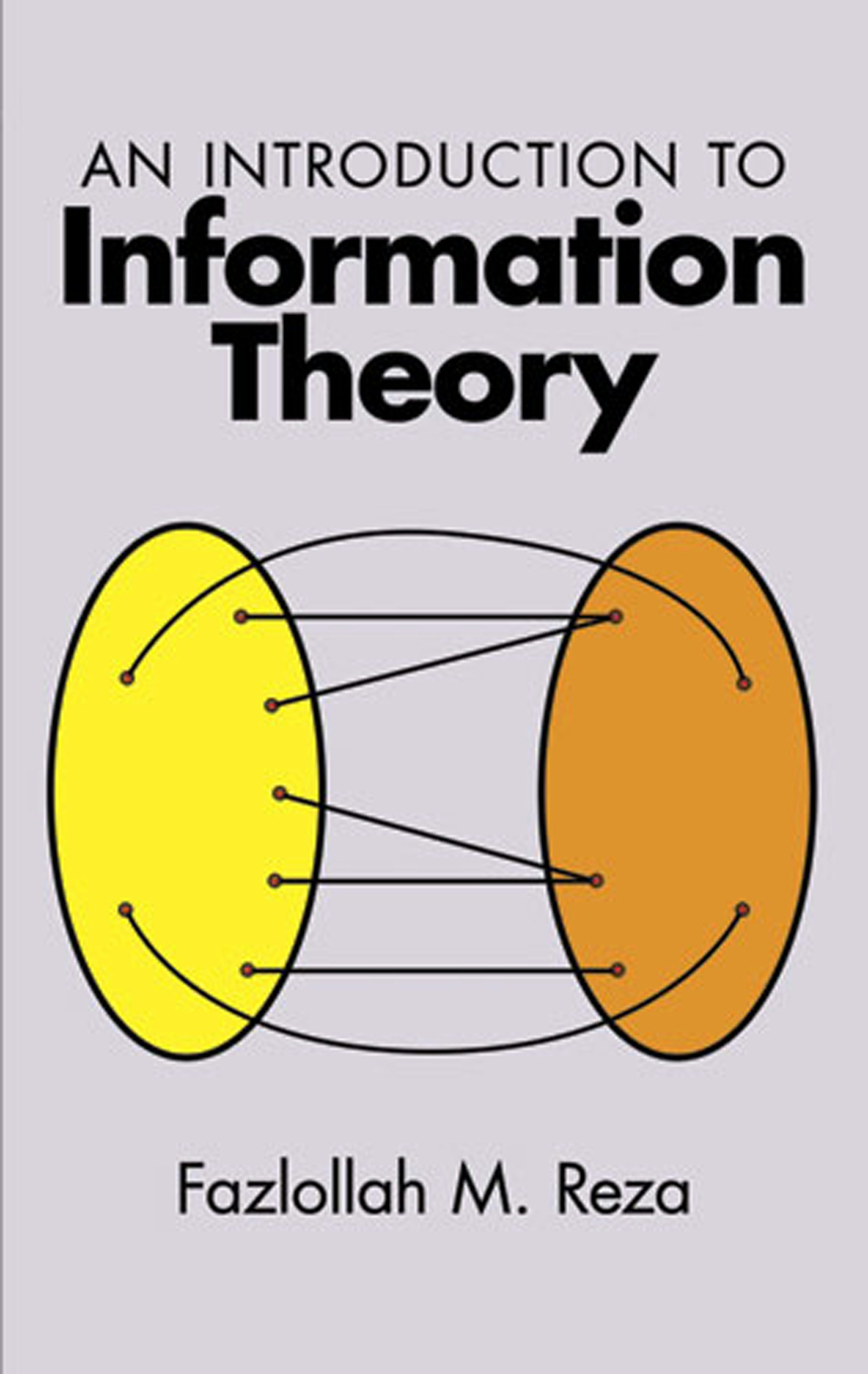 An Introduction to Information Theory – Dover Publications