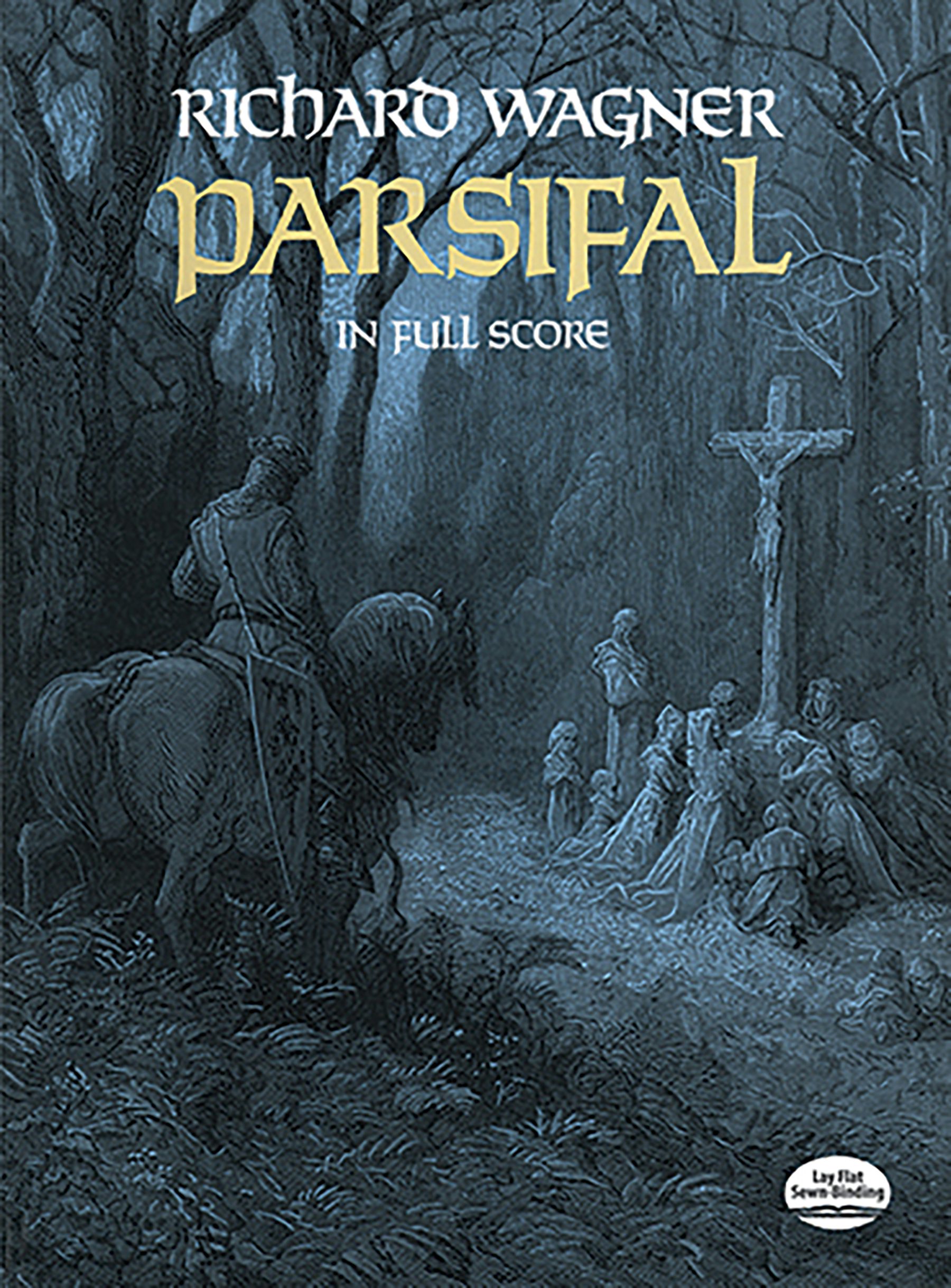 Parsifal in Full Score – Dover Publications