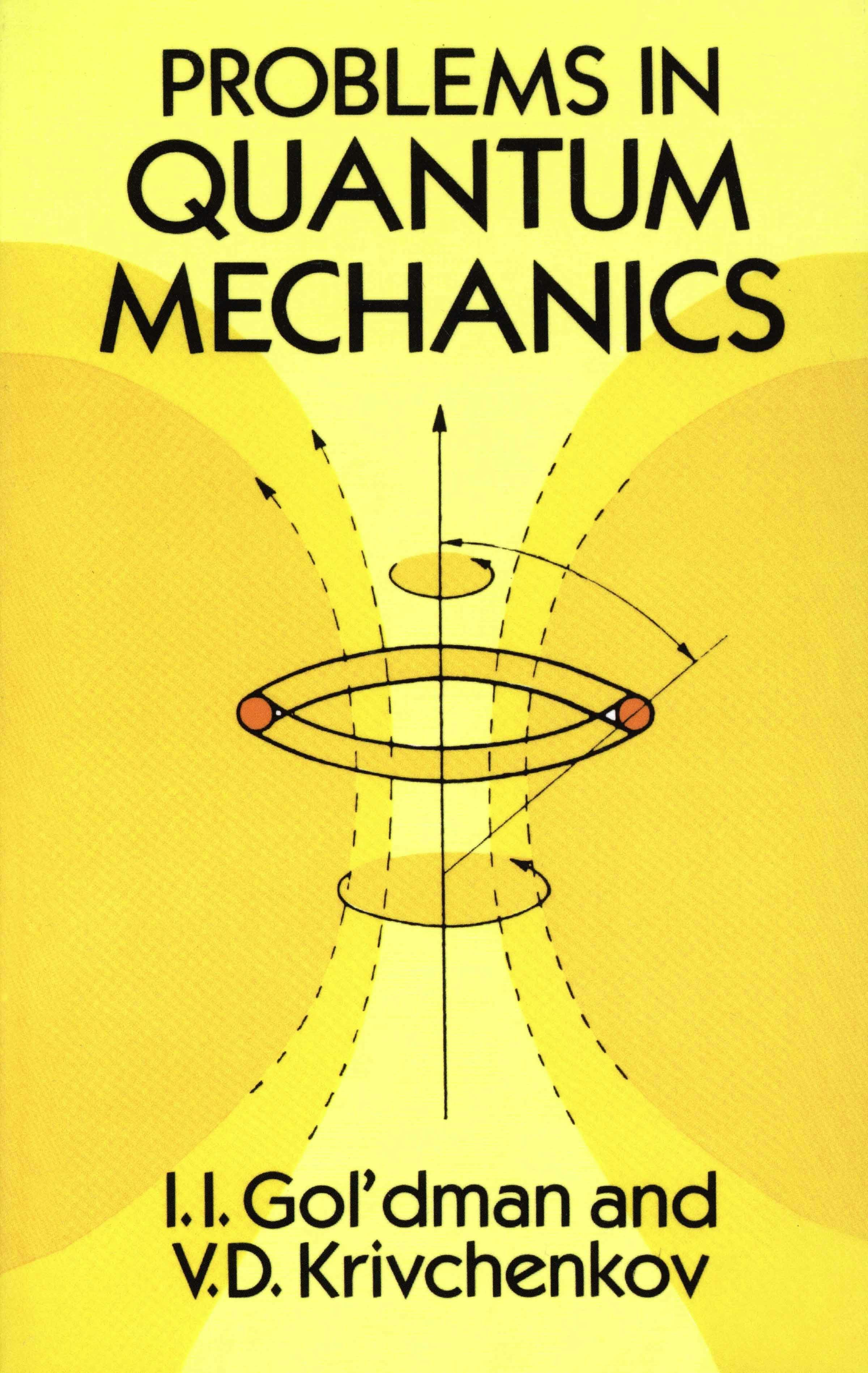 Problems in Quantum Mechanics – Dover Publications