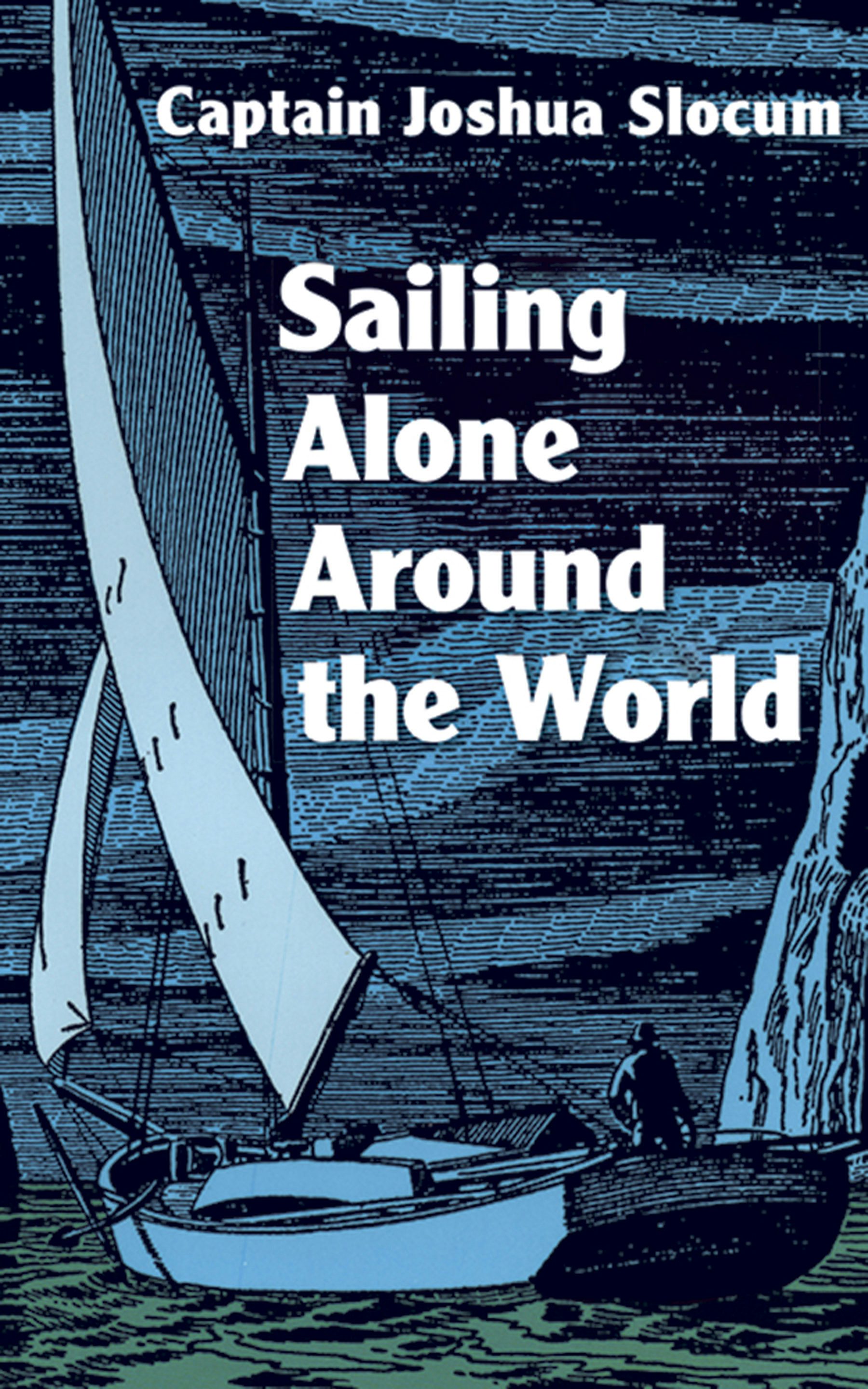 Sailing Alone Around the World – Dover Publications