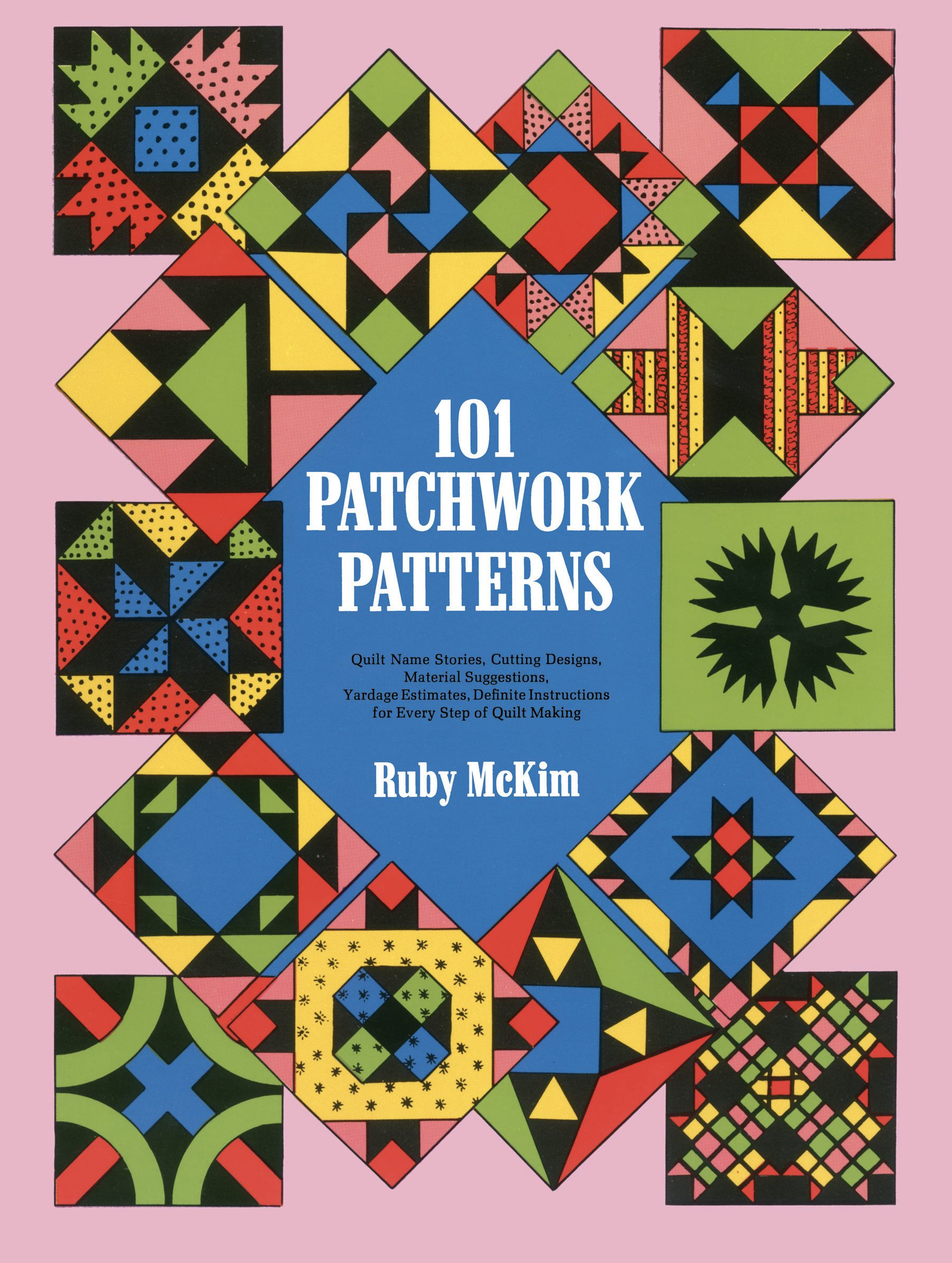 101 Patchwork Patterns – Dover Publications