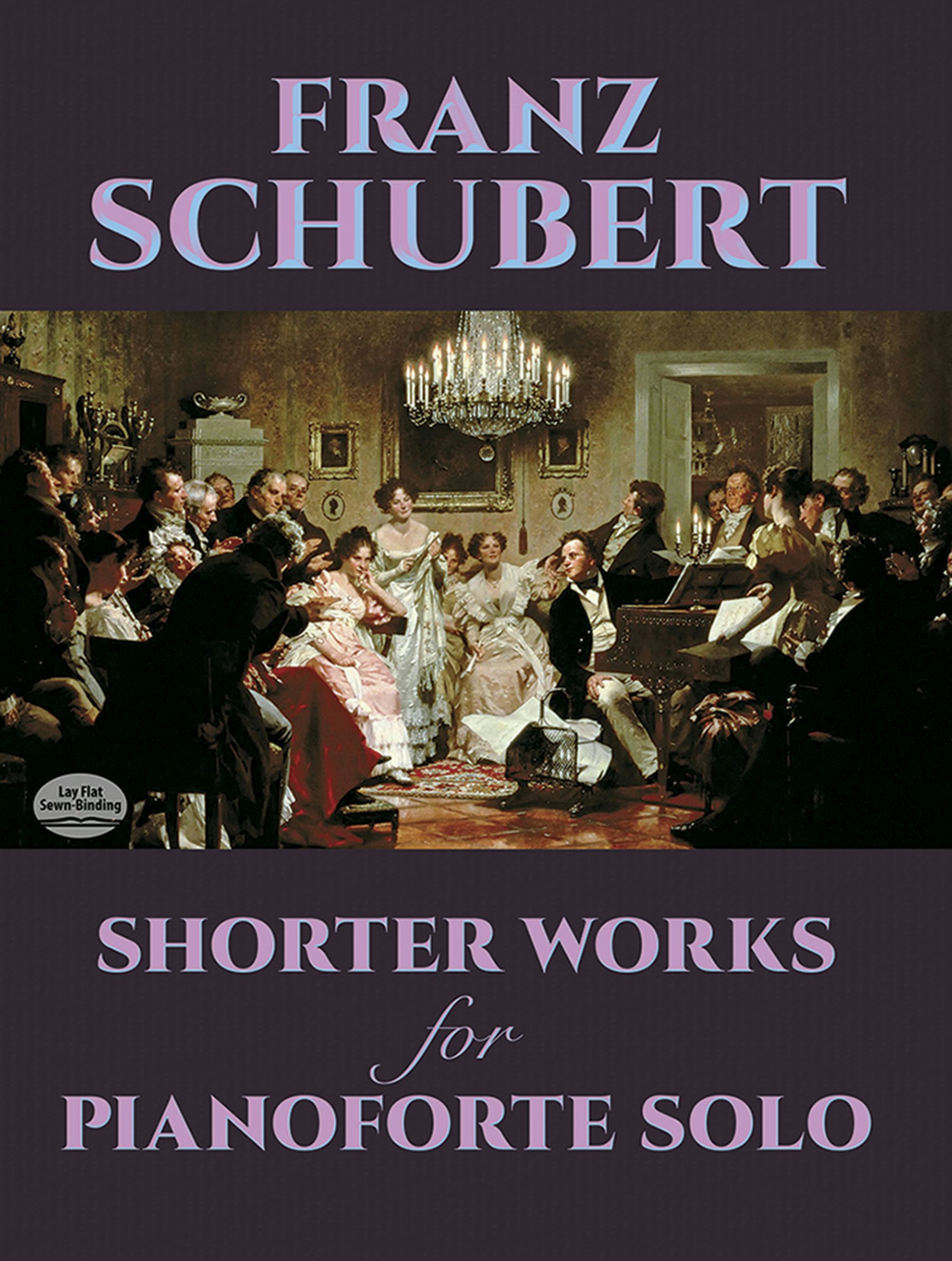 Shorter Works for Pianoforte Solo – Dover Publications