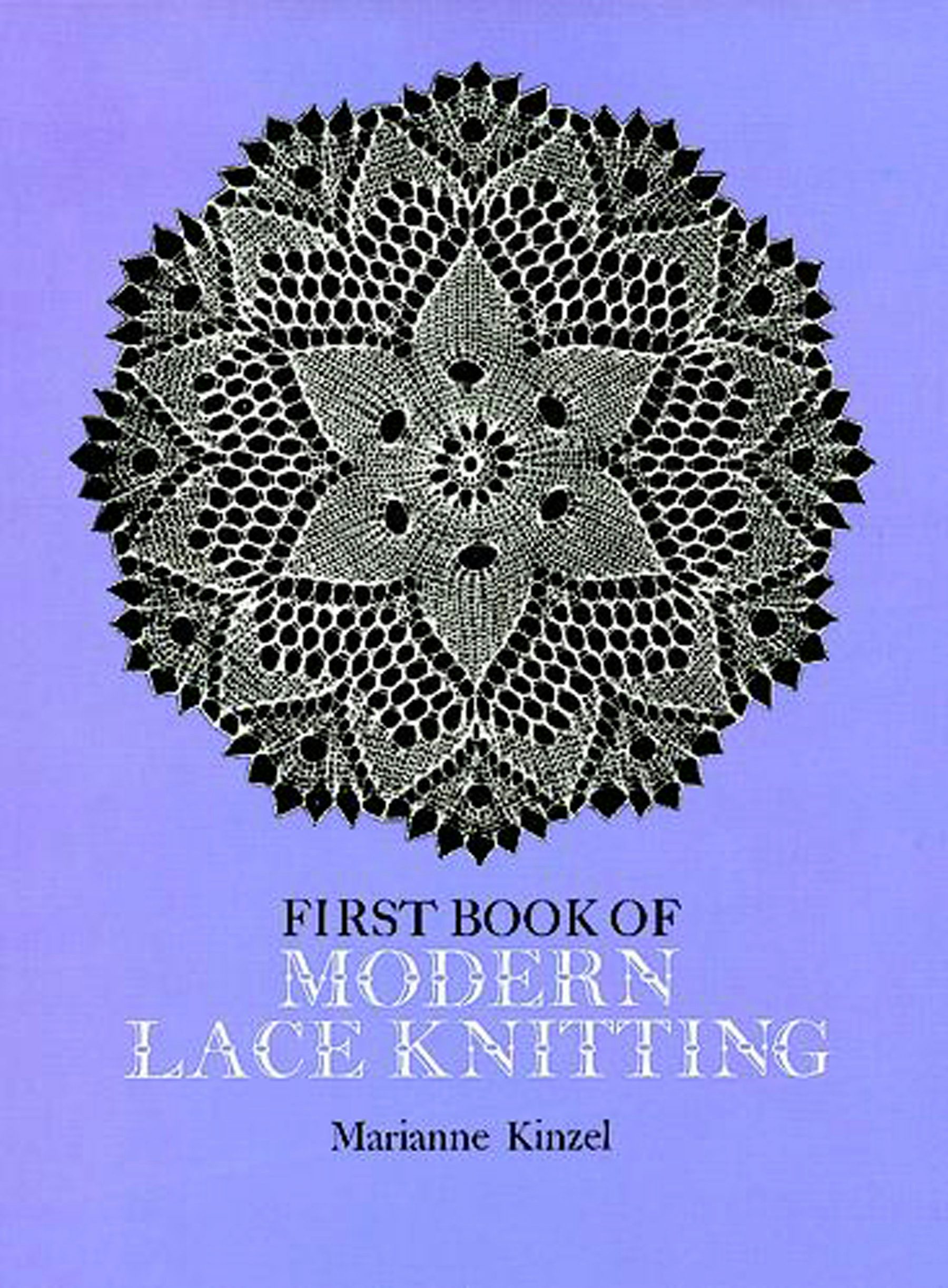 First Book of Modern Lace Knitting – Dover Publications