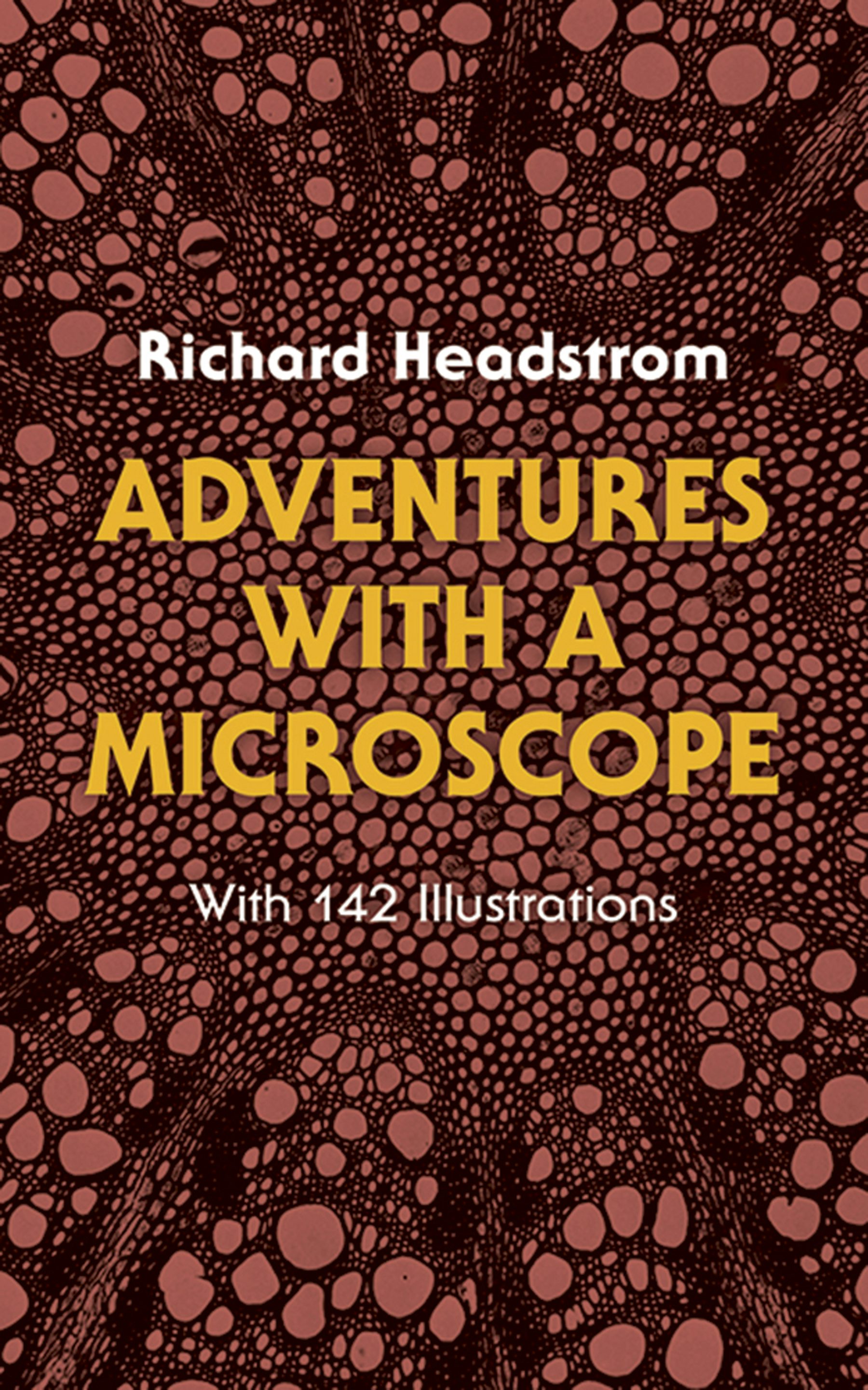 Video Microscopy　英語の学術書 Adventures with a Microscope – Dover Publications