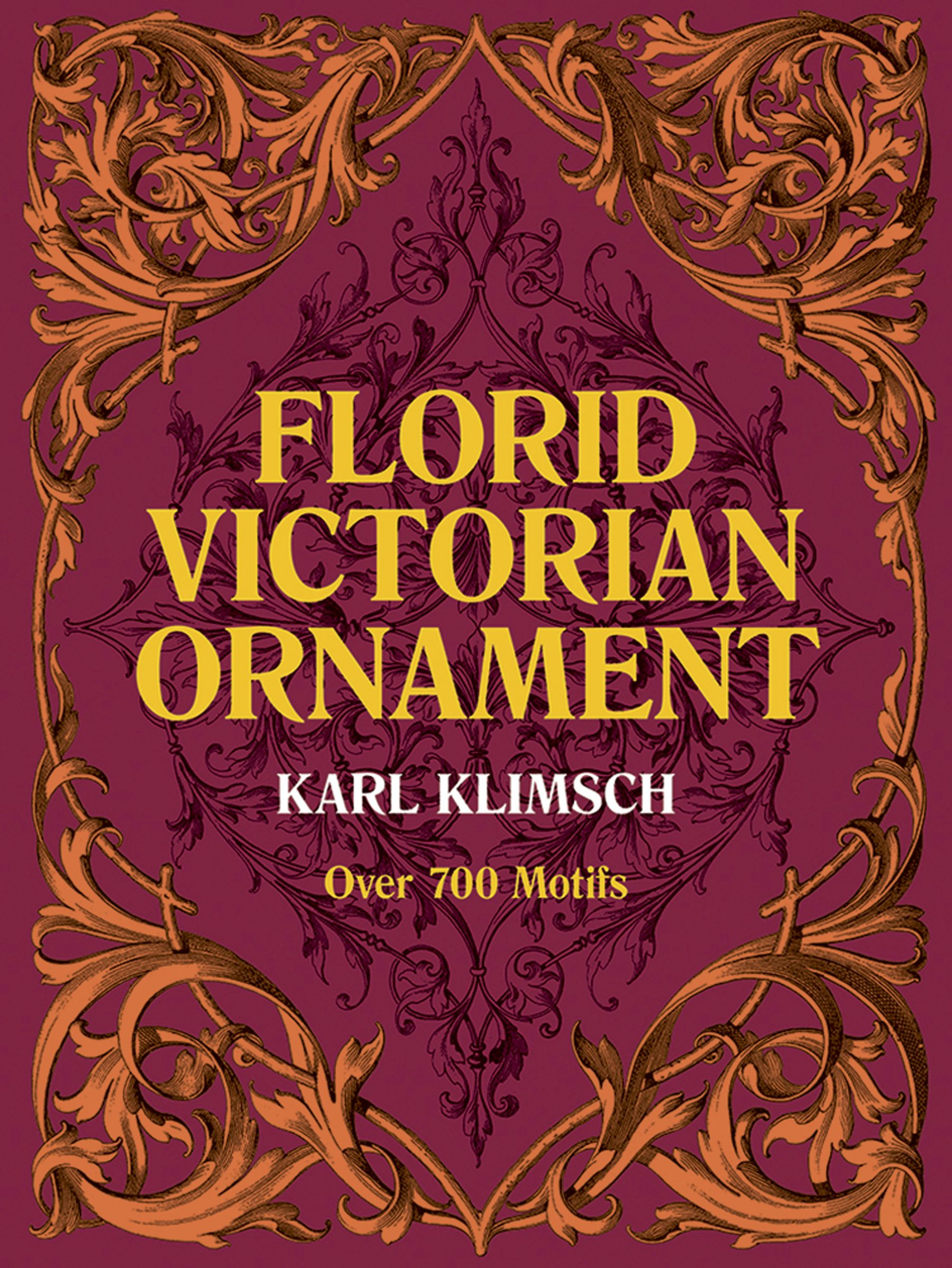 Florid Victorian Ornament – Dover Publications