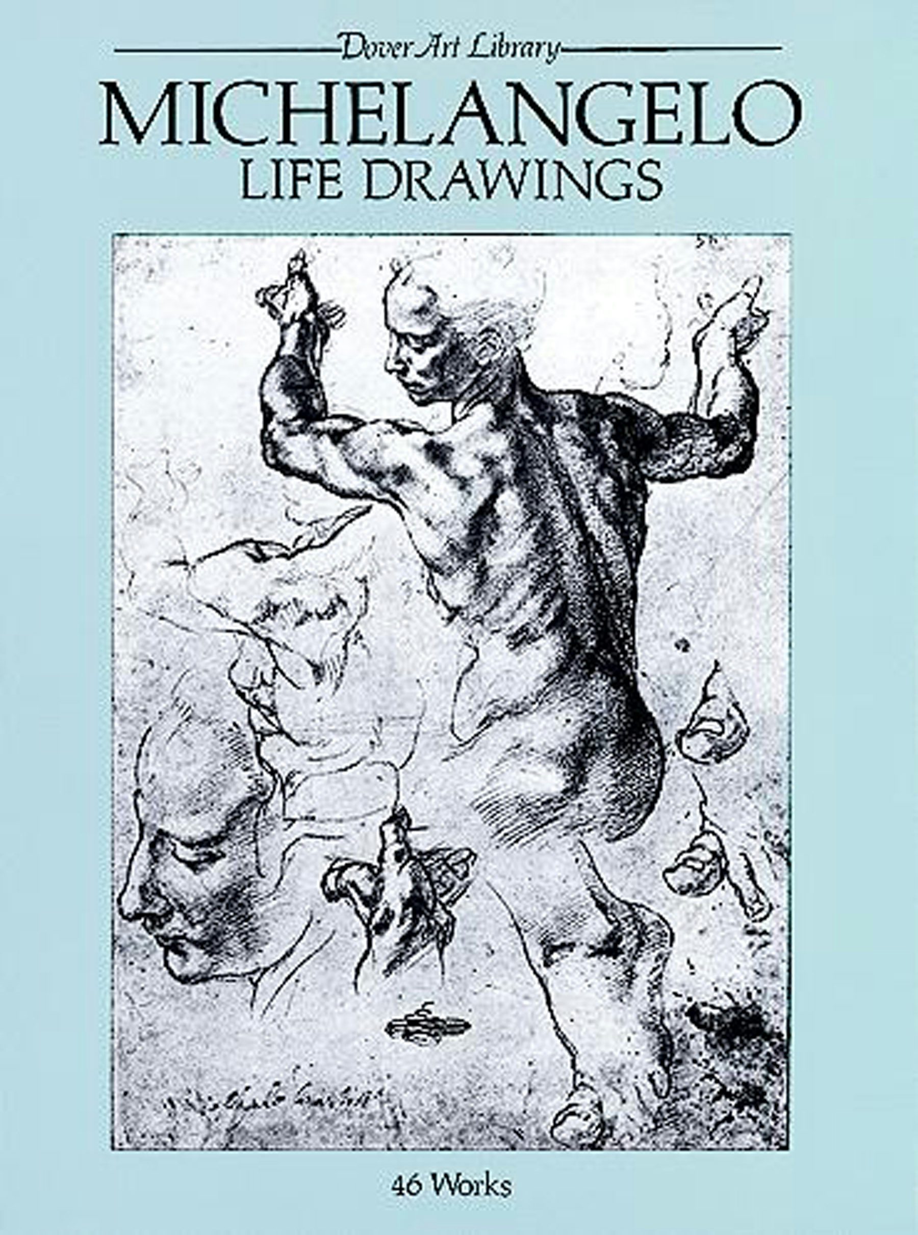 Michelangelo Life Drawings – Dover Publications