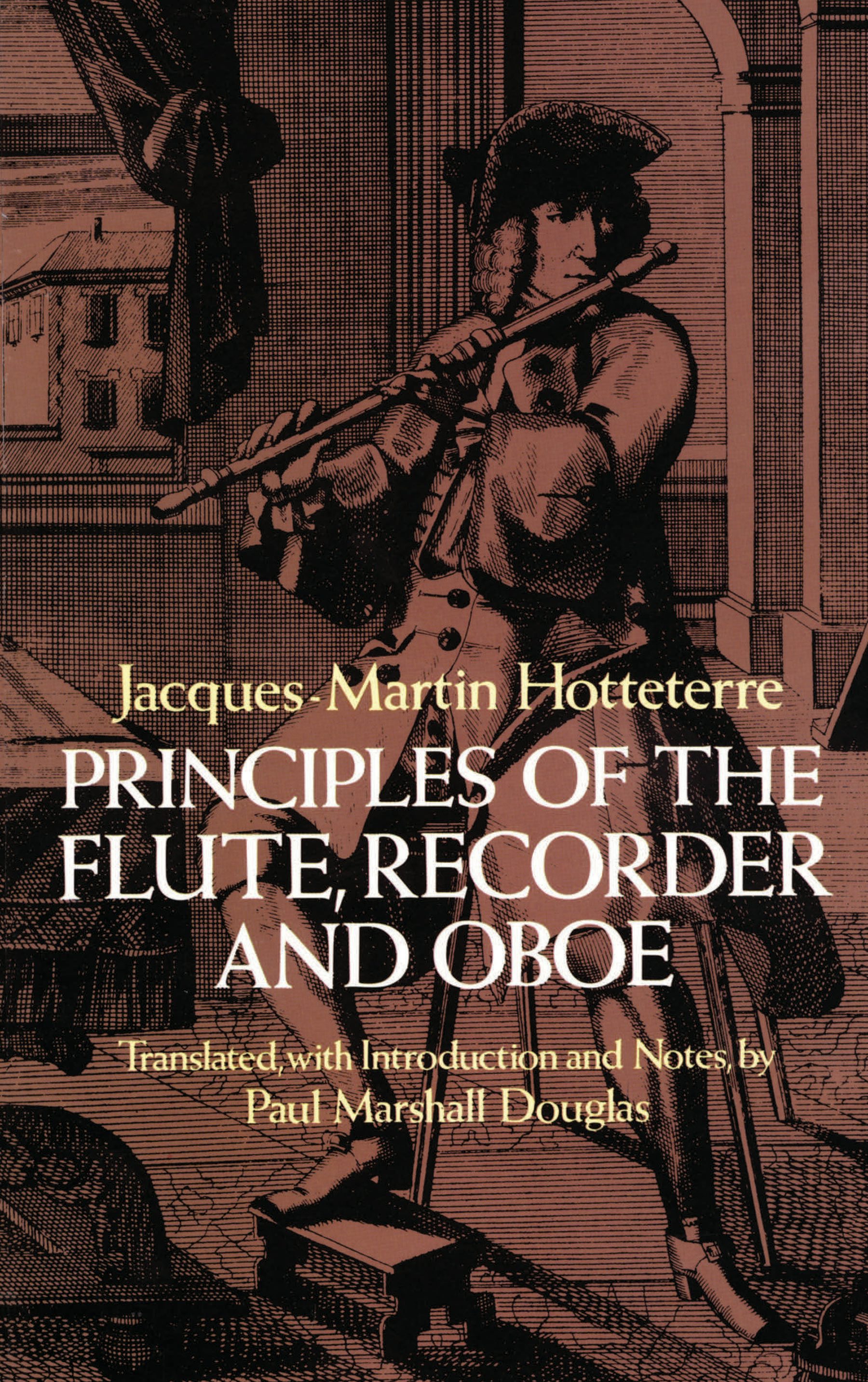Principles of the Flute, Recorder and Oboe (Principes De La Flute