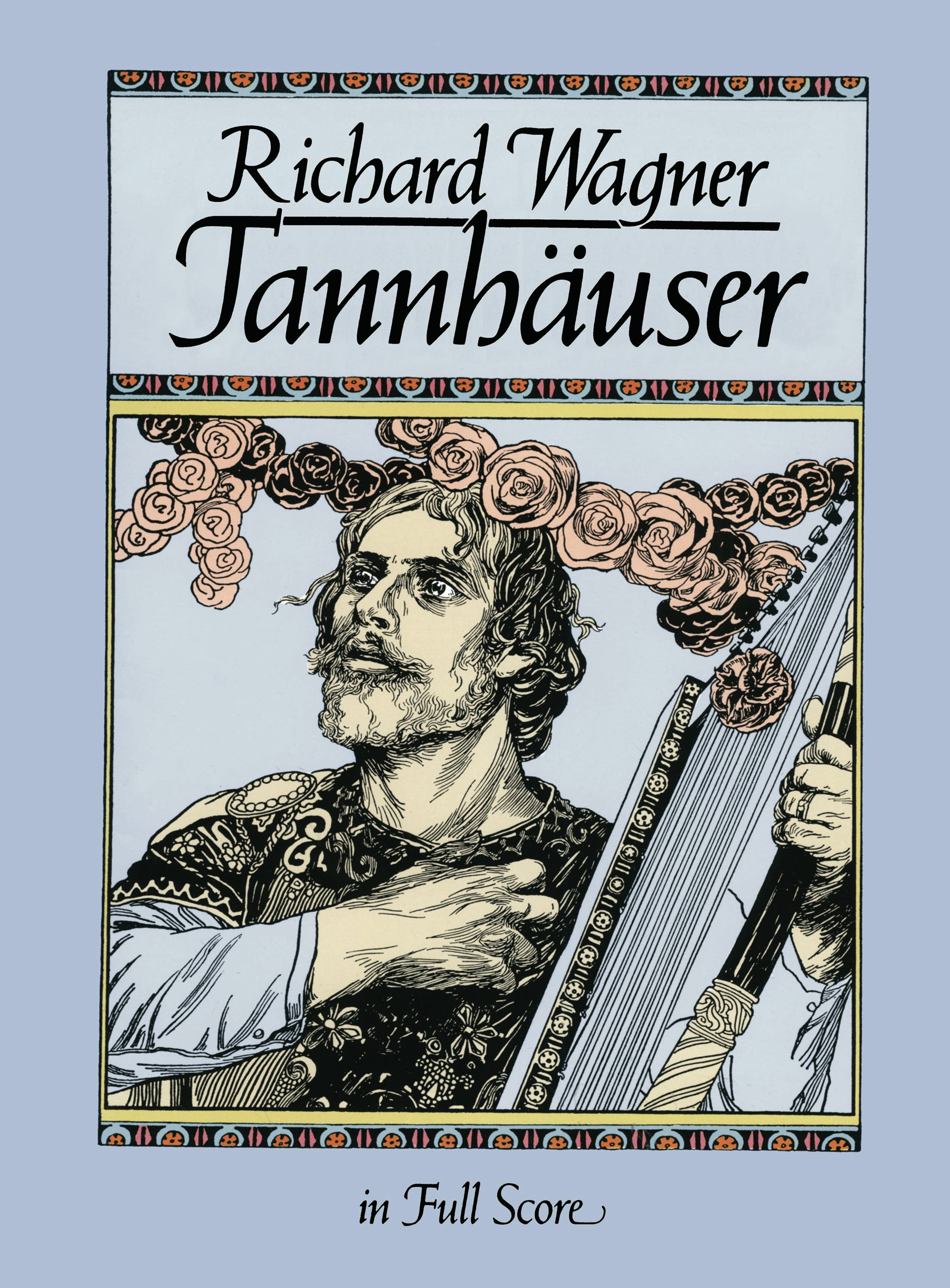 Tannhäuser in Full Score