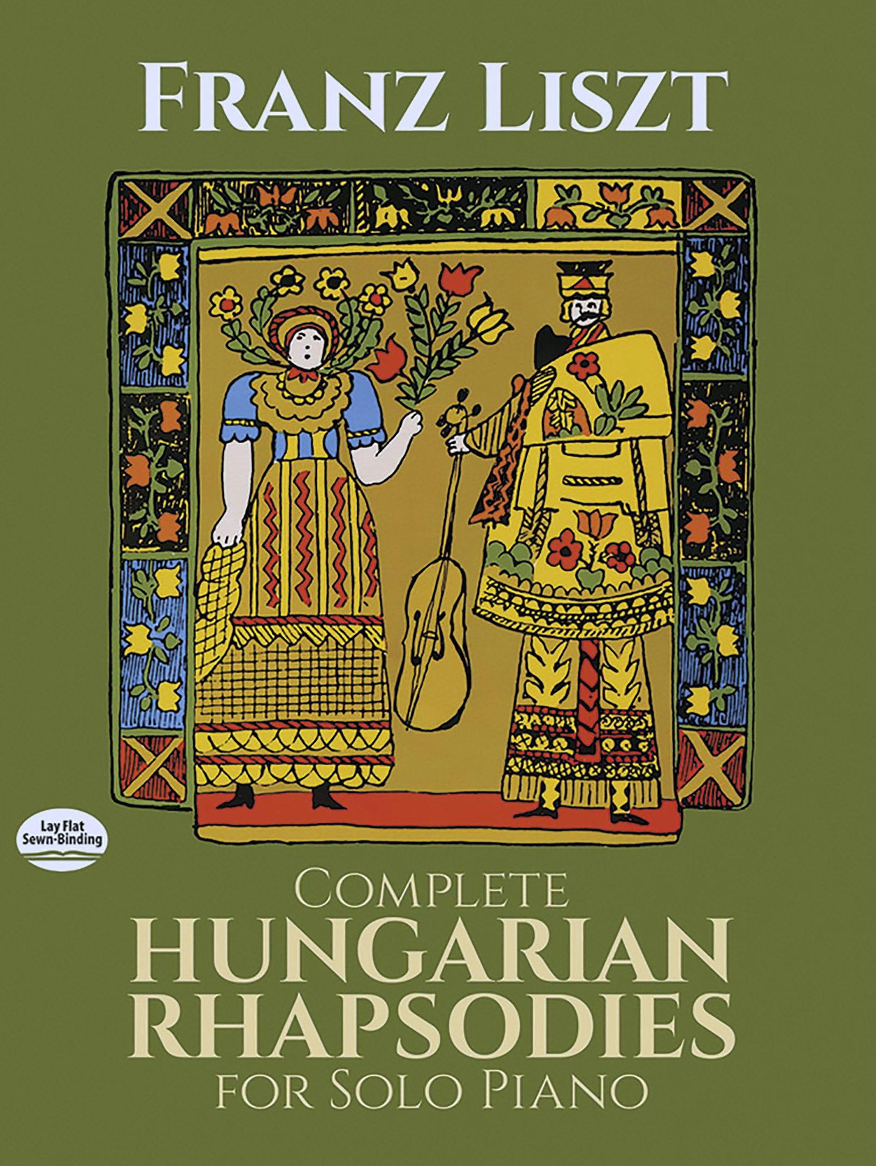 Complete Hungarian Rhapsodies for Solo Piano – Dover Publications Complete Hungarian Rhapsodies for Solo Piano – Dover Publications