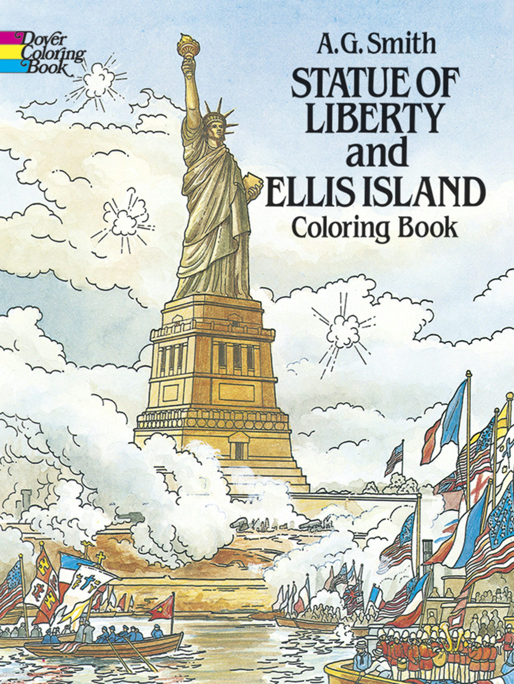 Statue of Liberty and Ellis Island Coloring Book – Dover Publications