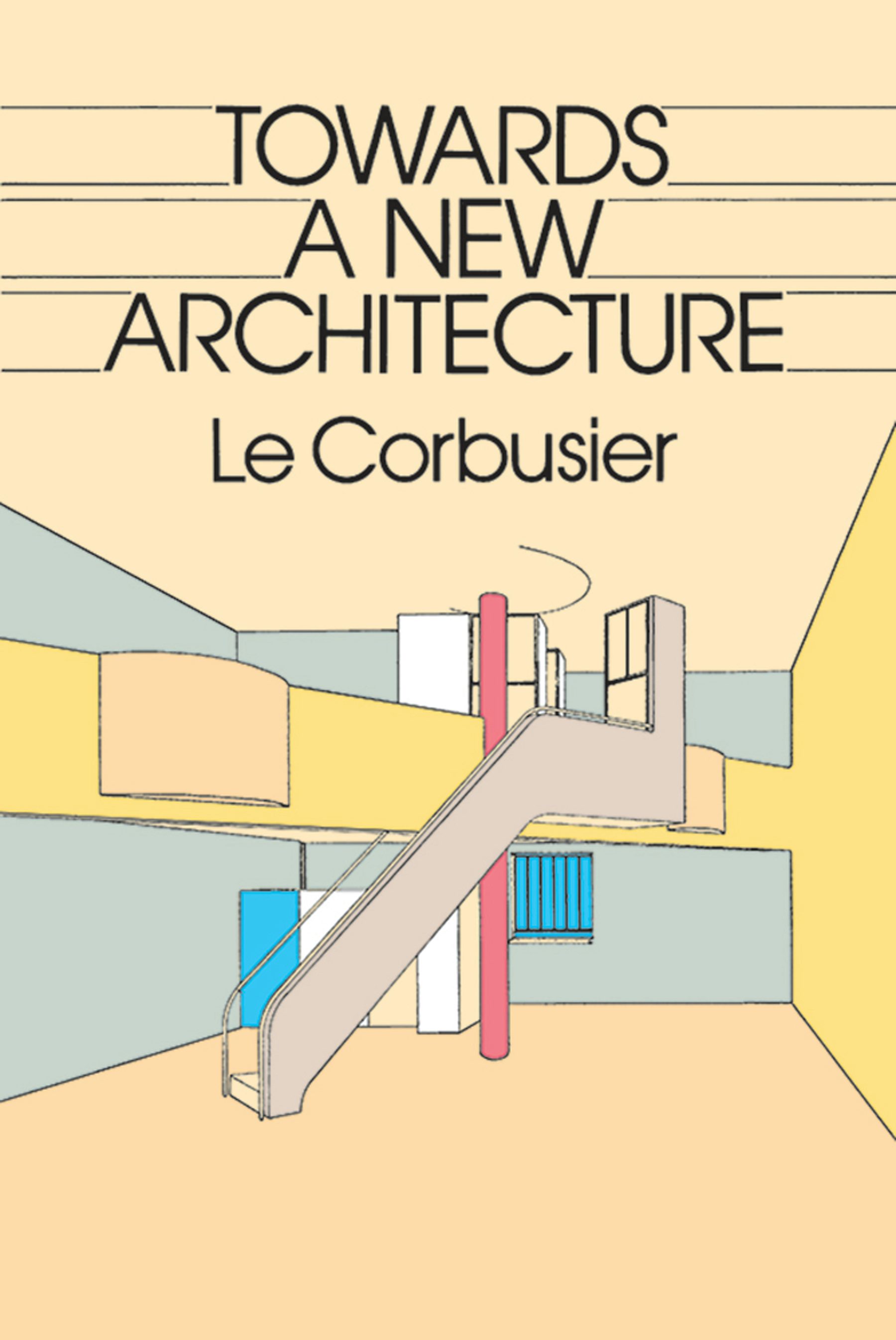 Towards a New Architecture – Dover Publications