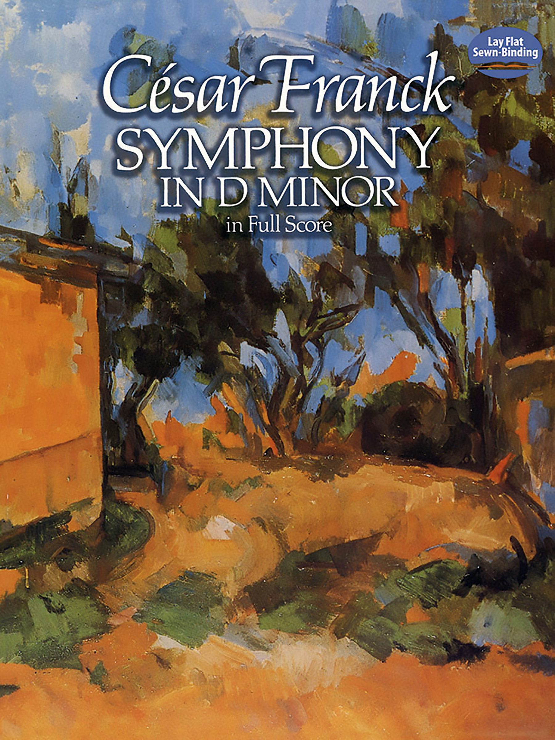 César Franck: Symphony in D Minor Symphony in D Minor in Full Score – Dover Publications