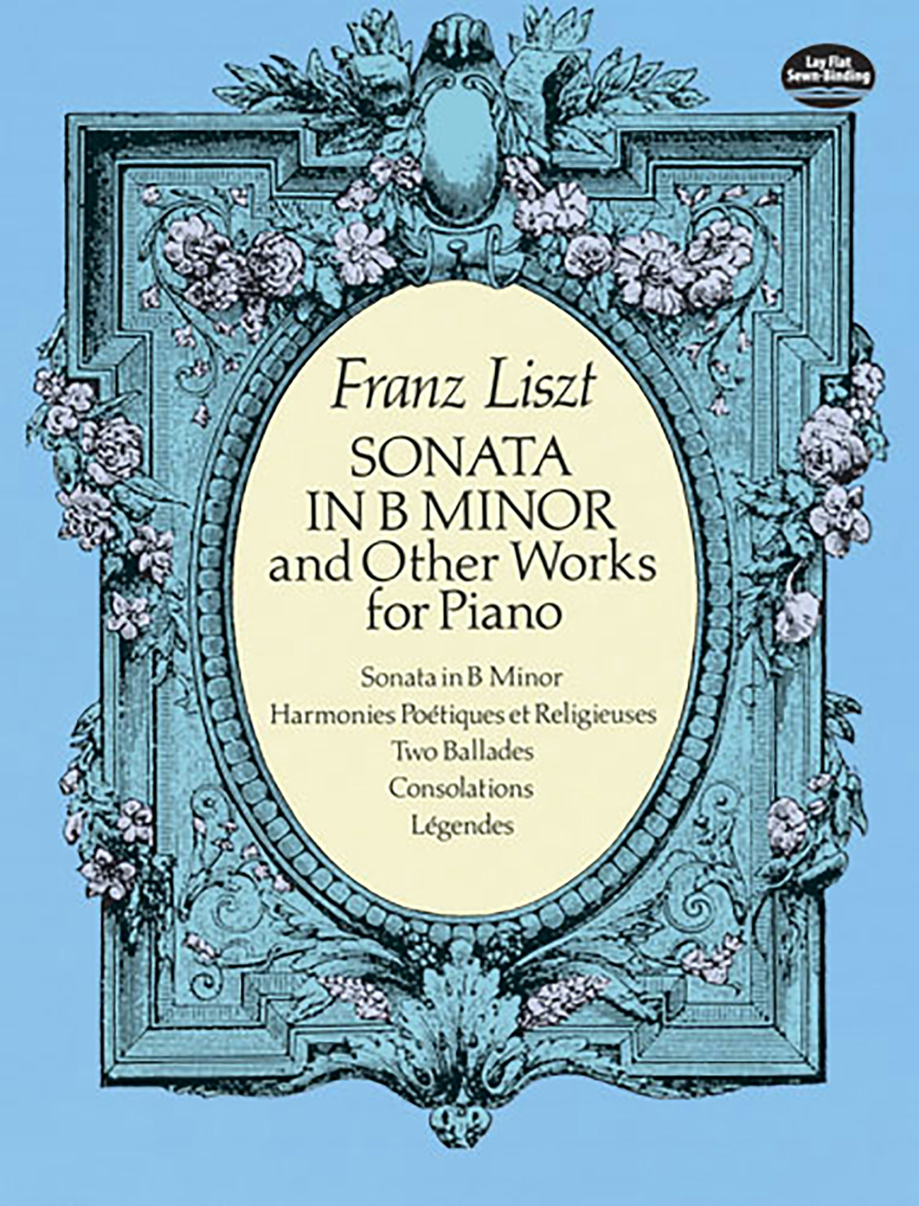 Sonata in B Minor and Other Works for Piano – Dover Publications