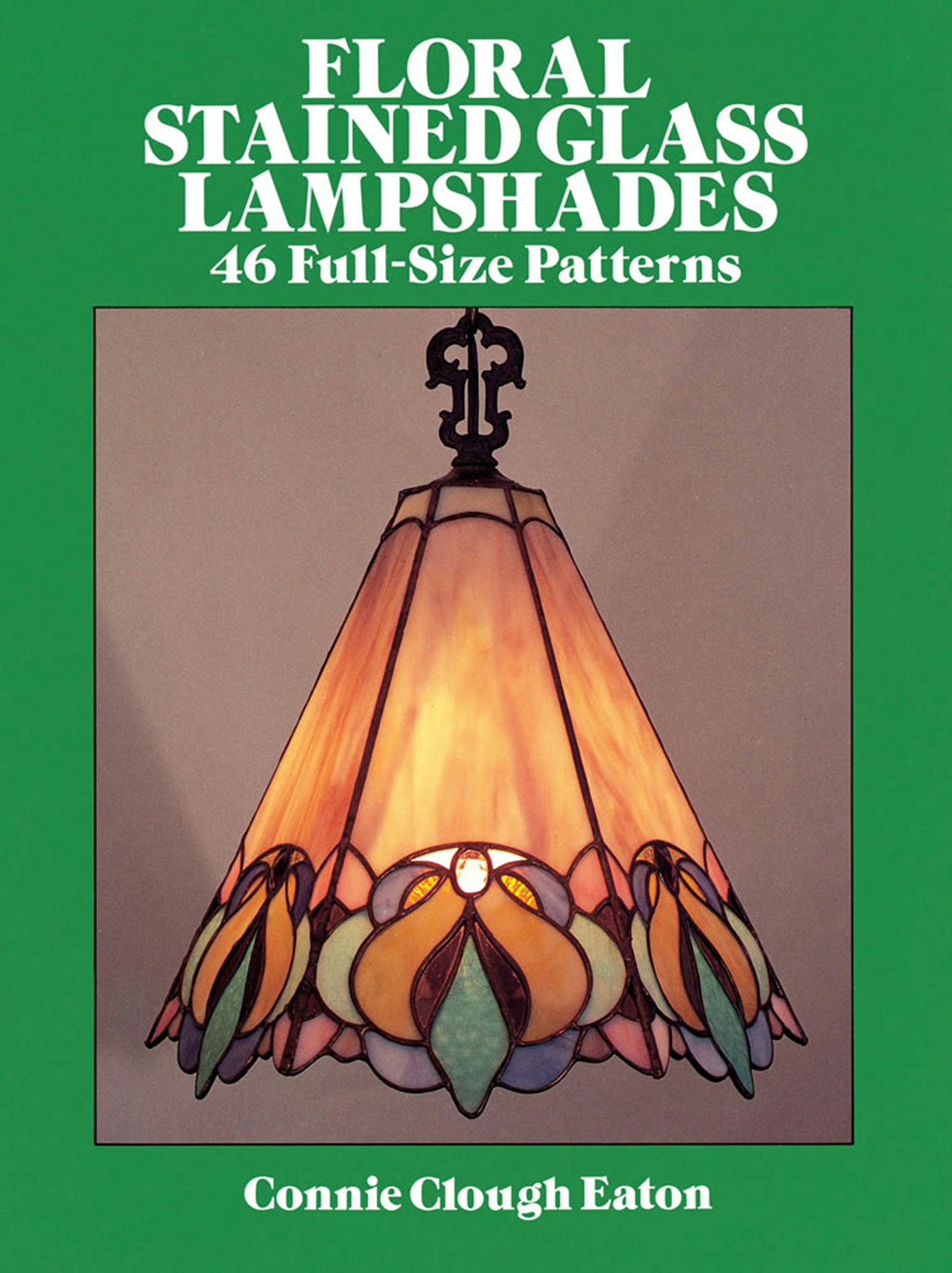 Floral Stained Glass Lampshades – Dover Publications